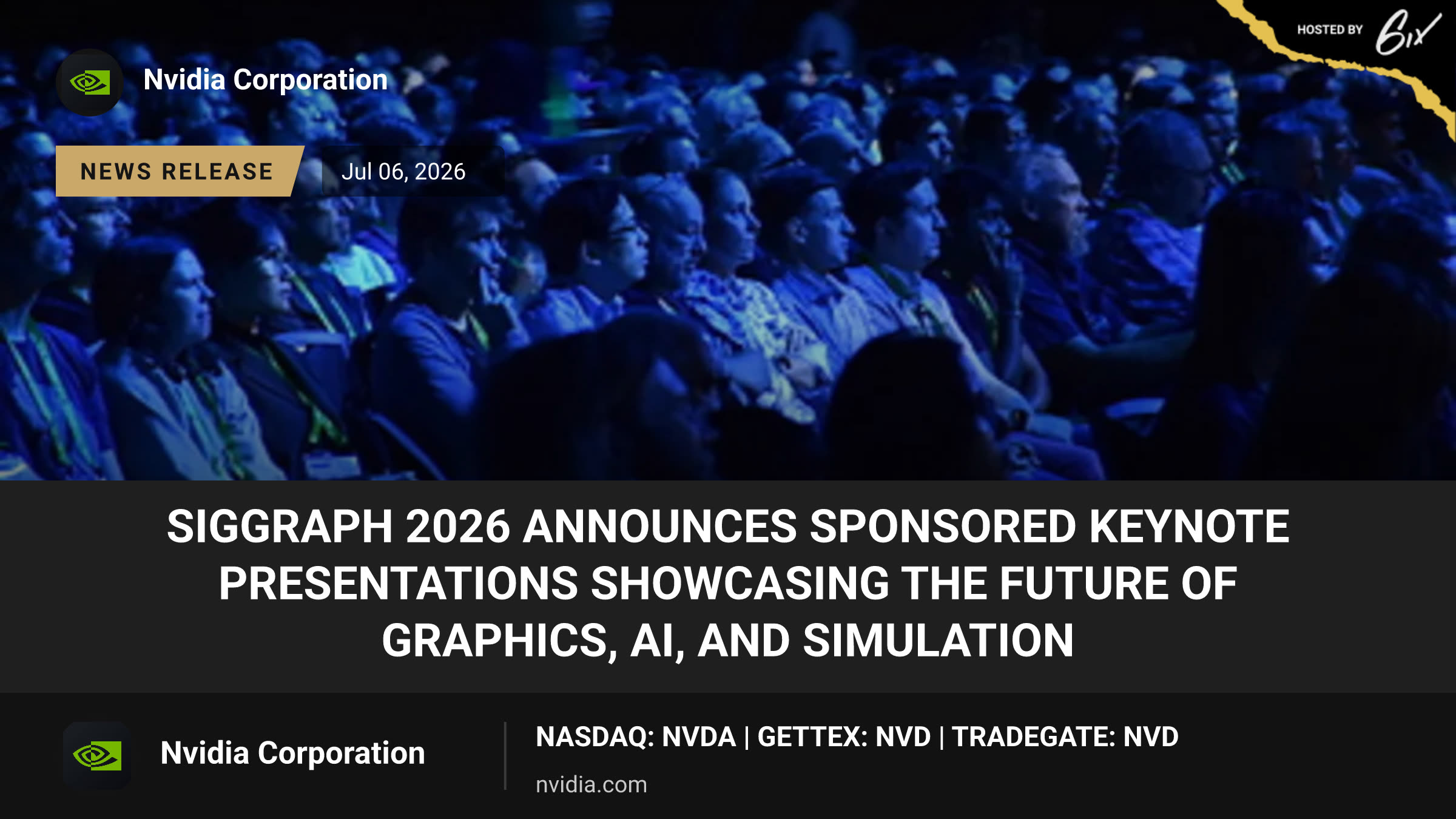 SIGGRAPH 2026 Announces Sponsored Keynote Presentations Showcasing the Future of Graphics, AI, and Simulation