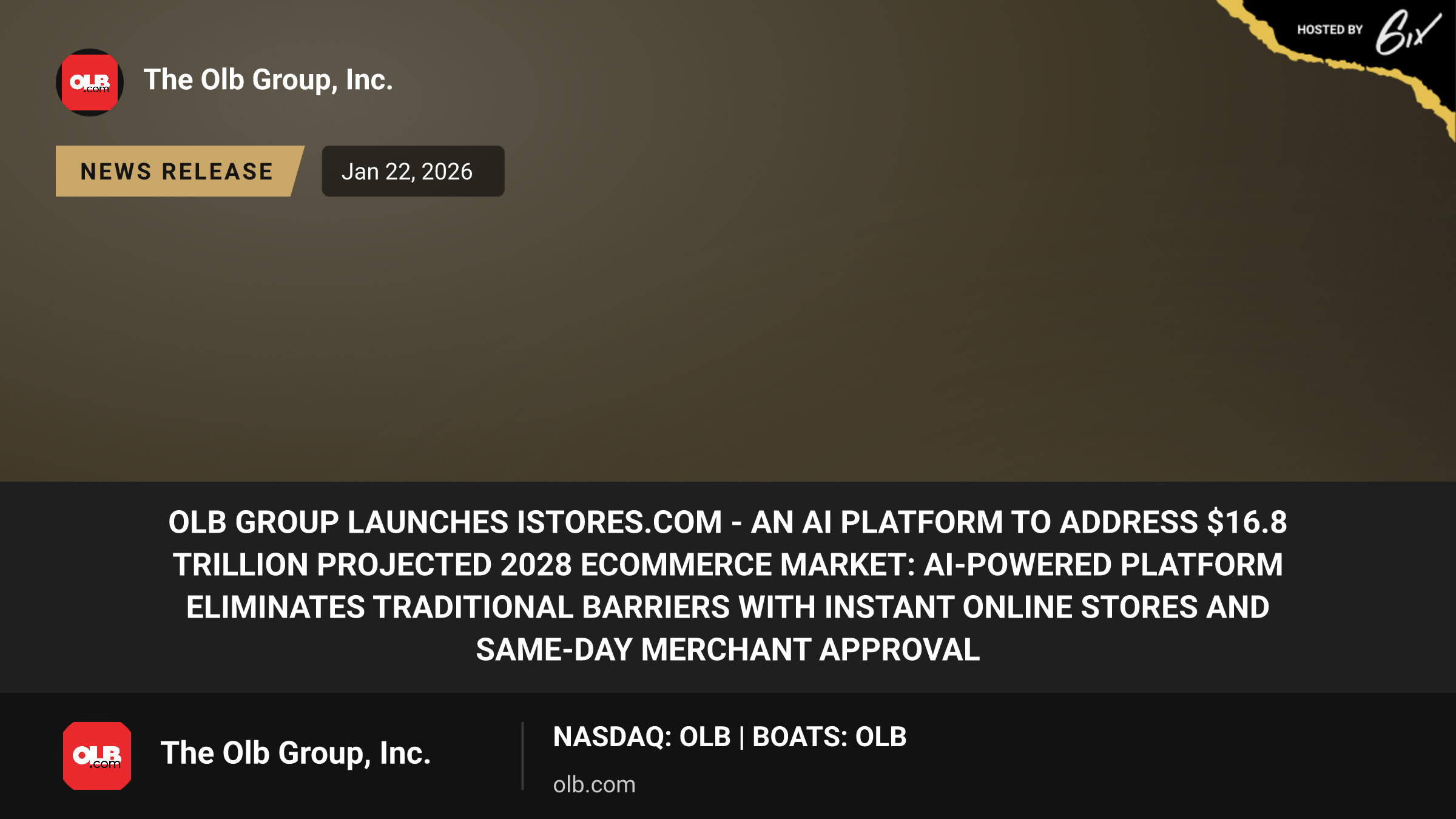 OLB Group Launches iStores.com - an AI platform to Address $16.8 Trillion Projected 2028 eCommerce Market: AI-Powered Platform Eliminates Traditional Barriers With Instant Online Stores and Same-Day Merchant Approval