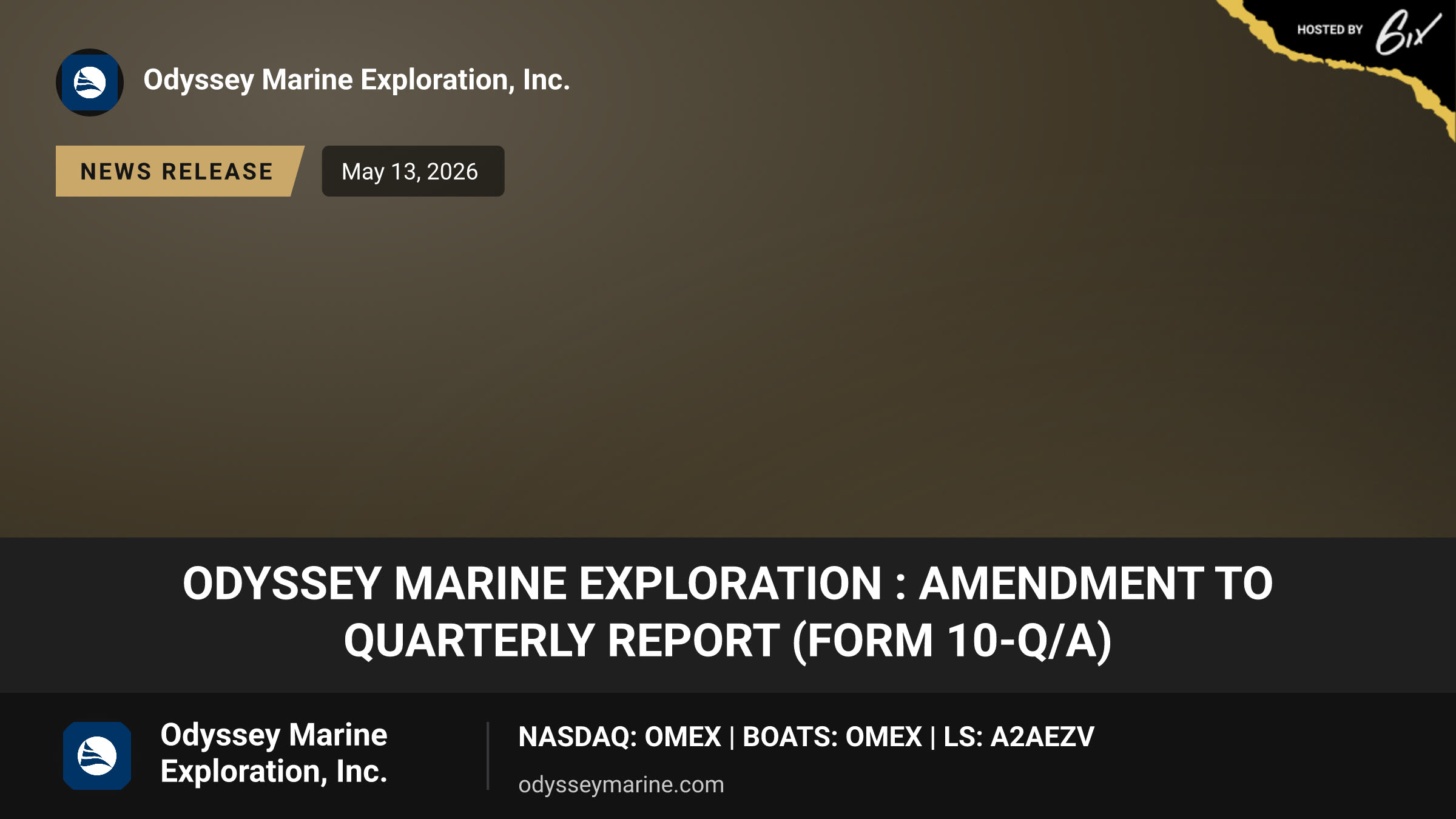 Odyssey Marine Exploration : Amendment to Quarterly Report (Form 10-Q/A)