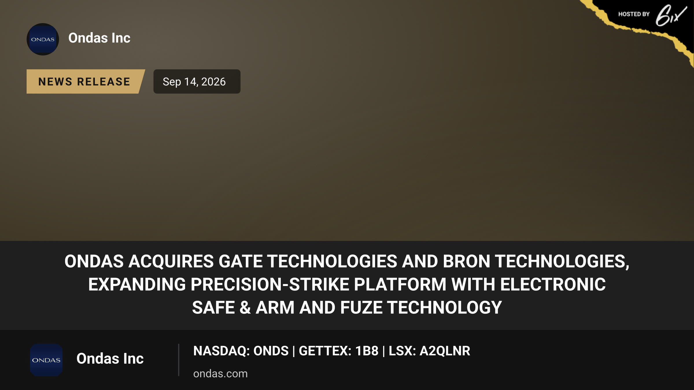 Ondas Acquires GATE Technologies and Bron Technologies, Expanding Precision-Strike Platform with Electronic Safe & Arm and Fuze Technology