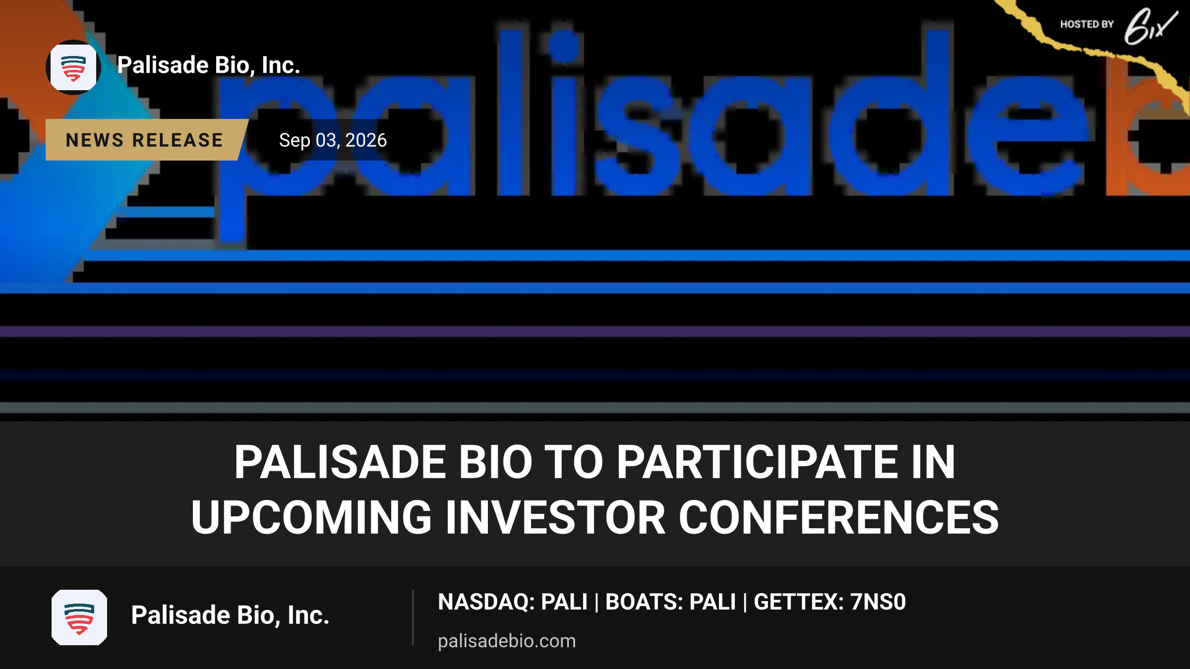 Palisade Bio to Participate in Upcoming Investor Conferences