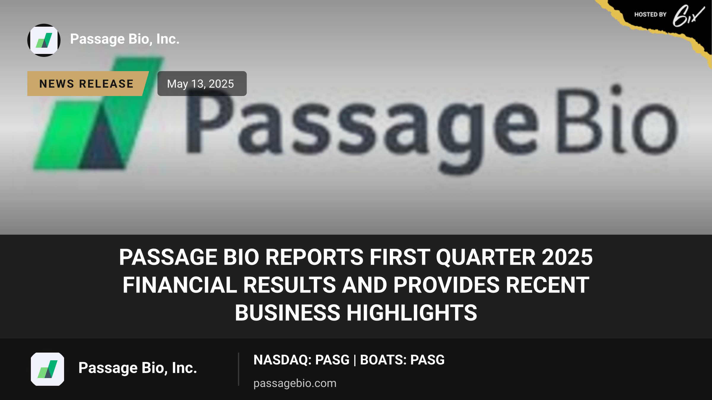 Passage Bio Reports First Quarter 2025 Financial Results and Provides Recent Business Highlights