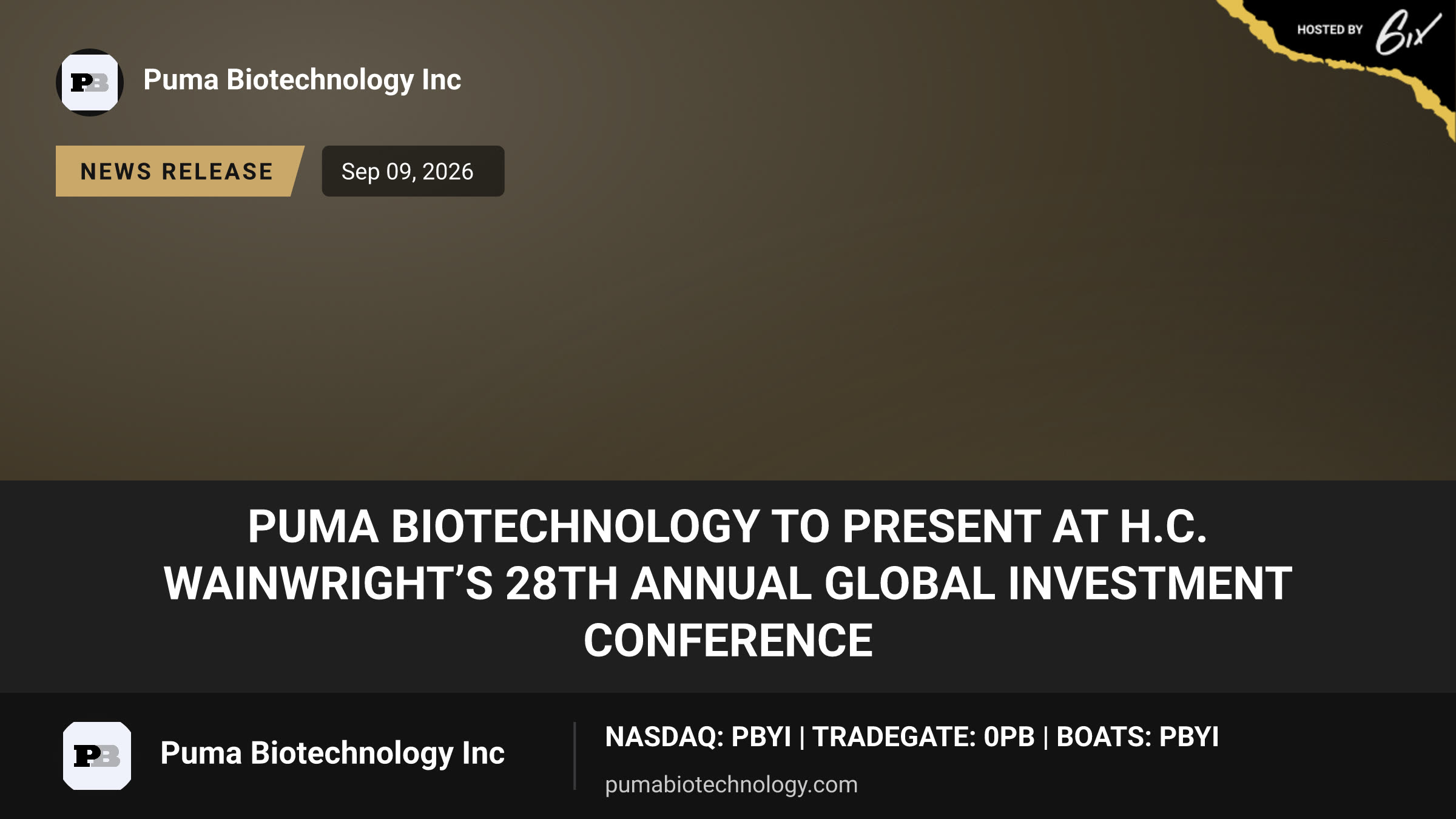 Puma Biotechnology to Present at H.C. Wainwright’s 28th Annual Global Investment Conference