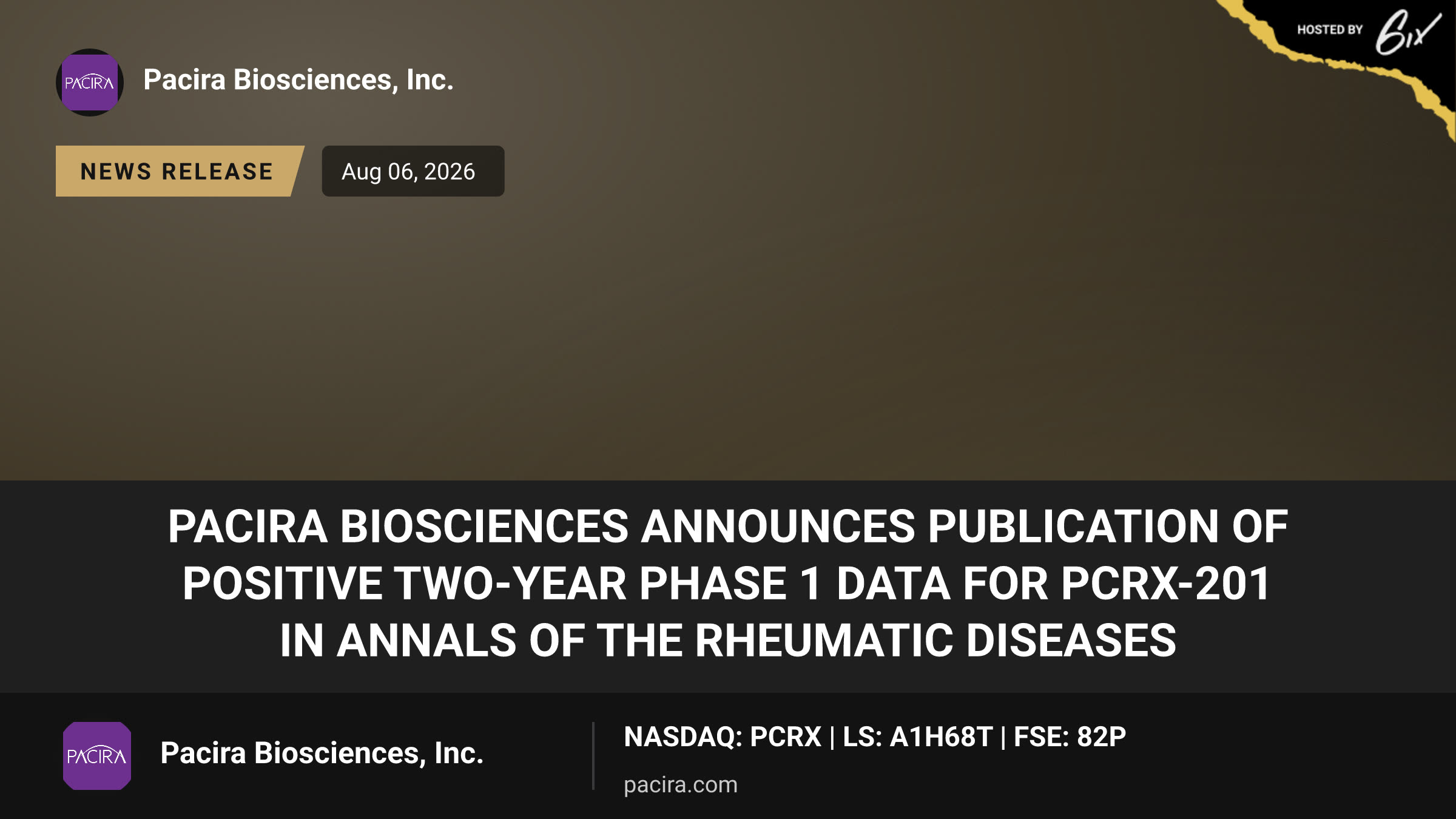 Pacira BioSciences Announces Publication of Positive Two-Year Phase 1 Data For PCRX-201 in Annals of the Rheumatic Diseases