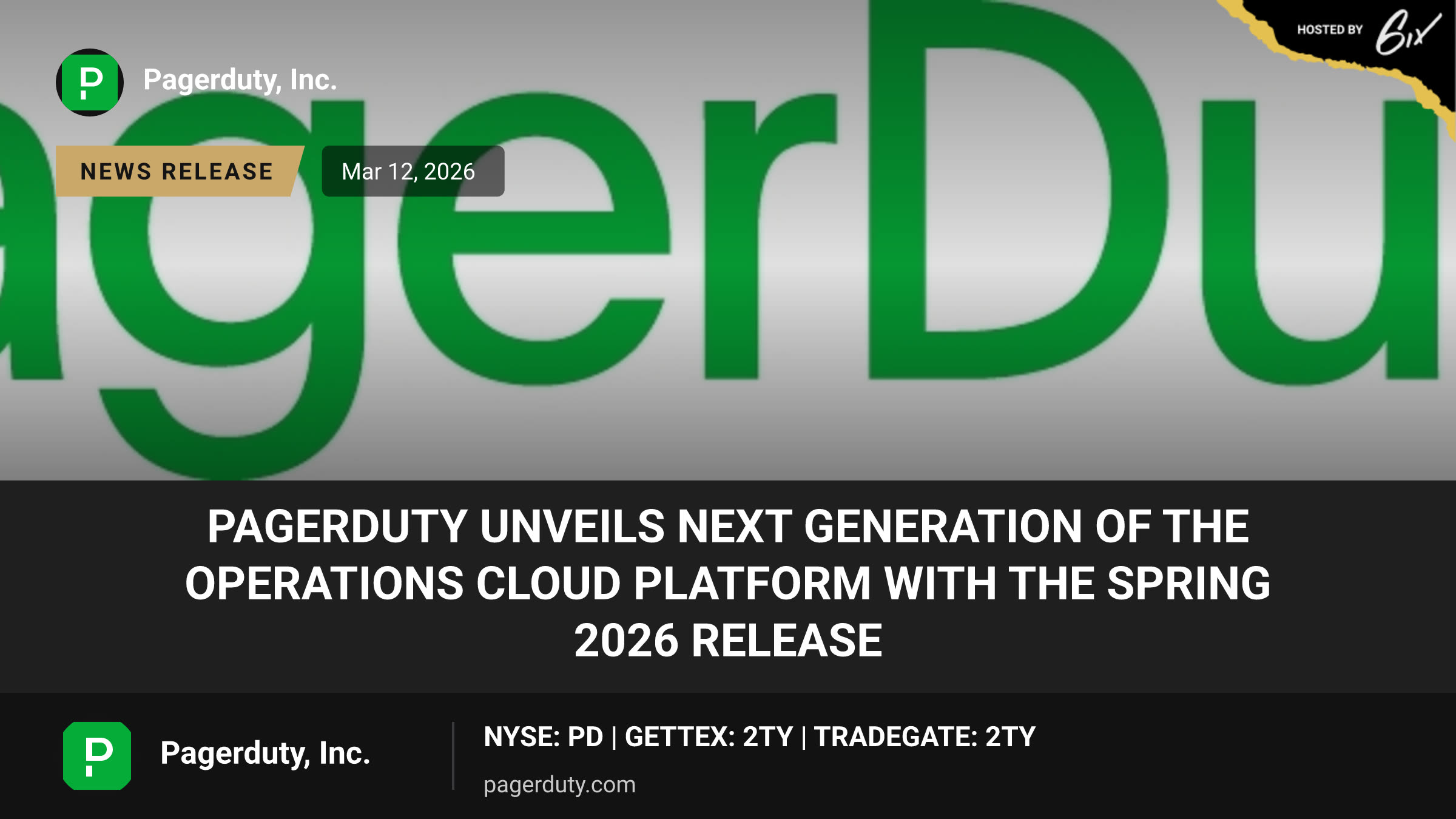 PagerDuty Unveils Next Generation of the Operations Cloud Platform with the Spring 2026 Release