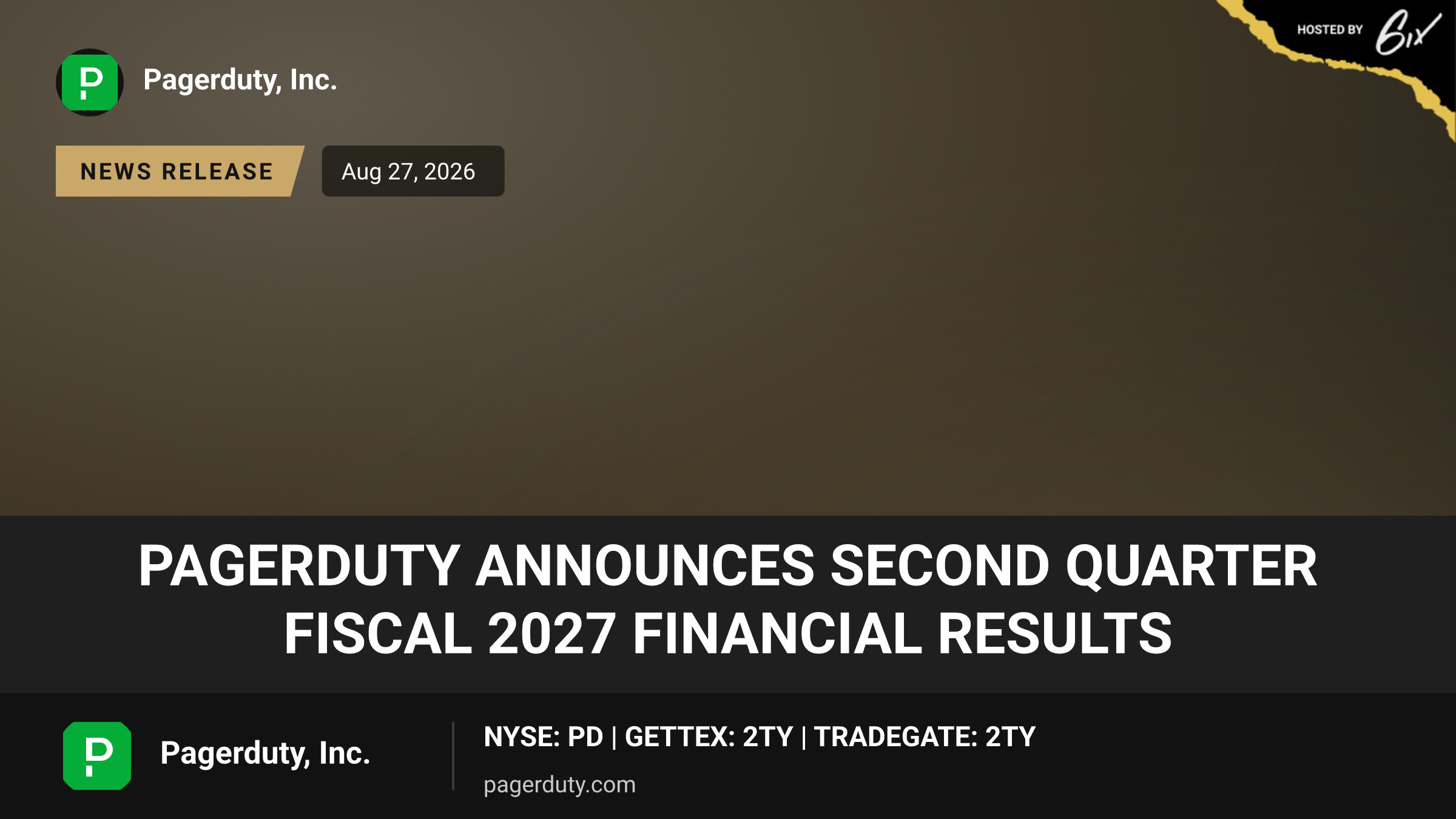 PagerDuty Announces Second Quarter Fiscal 2027 Financial Results