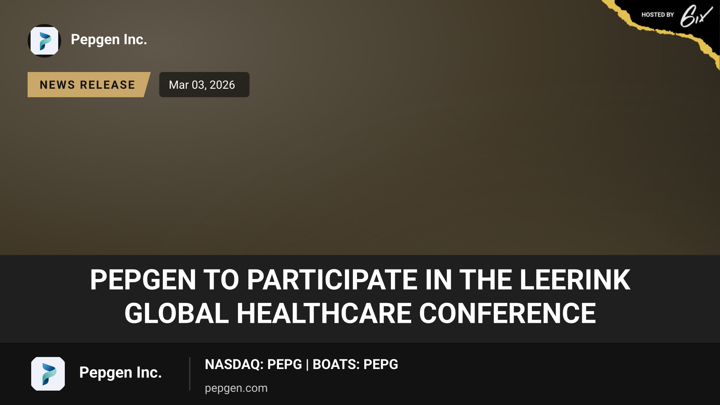PepGen to Participate in the Leerink Global Healthcare Conference