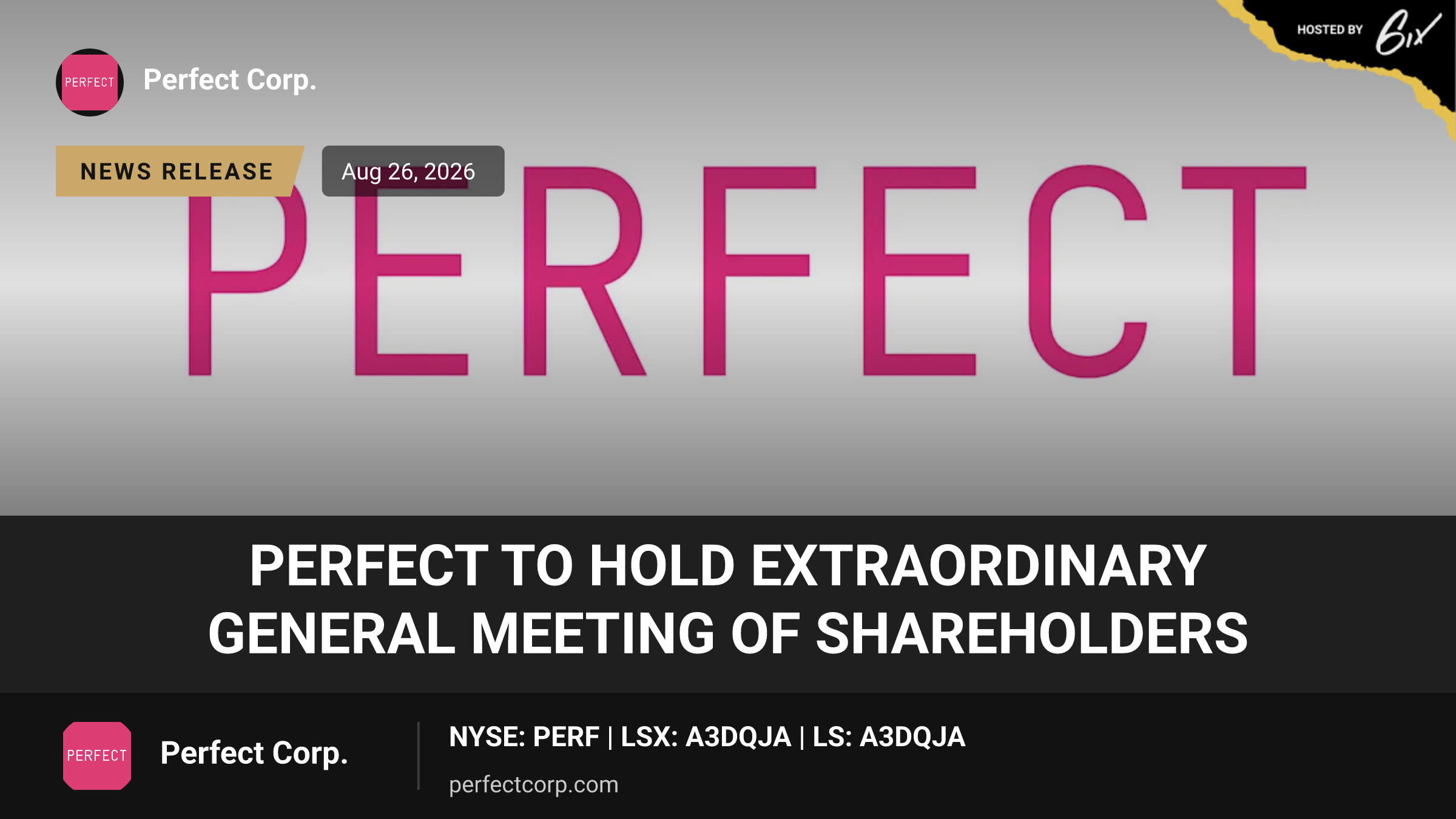 Perfect to Hold Extraordinary General Meeting of Shareholders