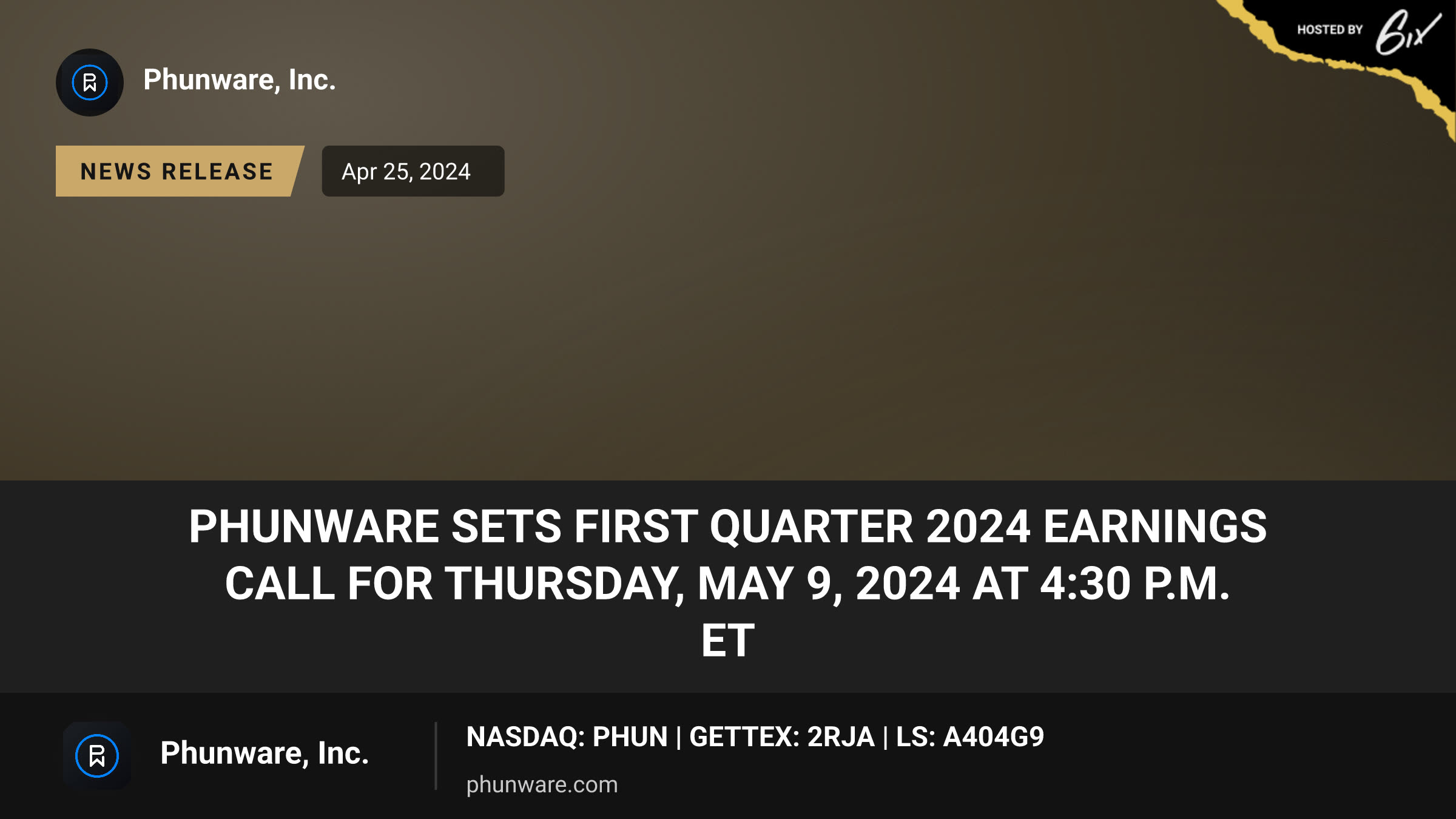 Phunware Sets First Quarter 2024 Earnings Call for Thursday, May 9, 2024 at 4:30 p.m. ET