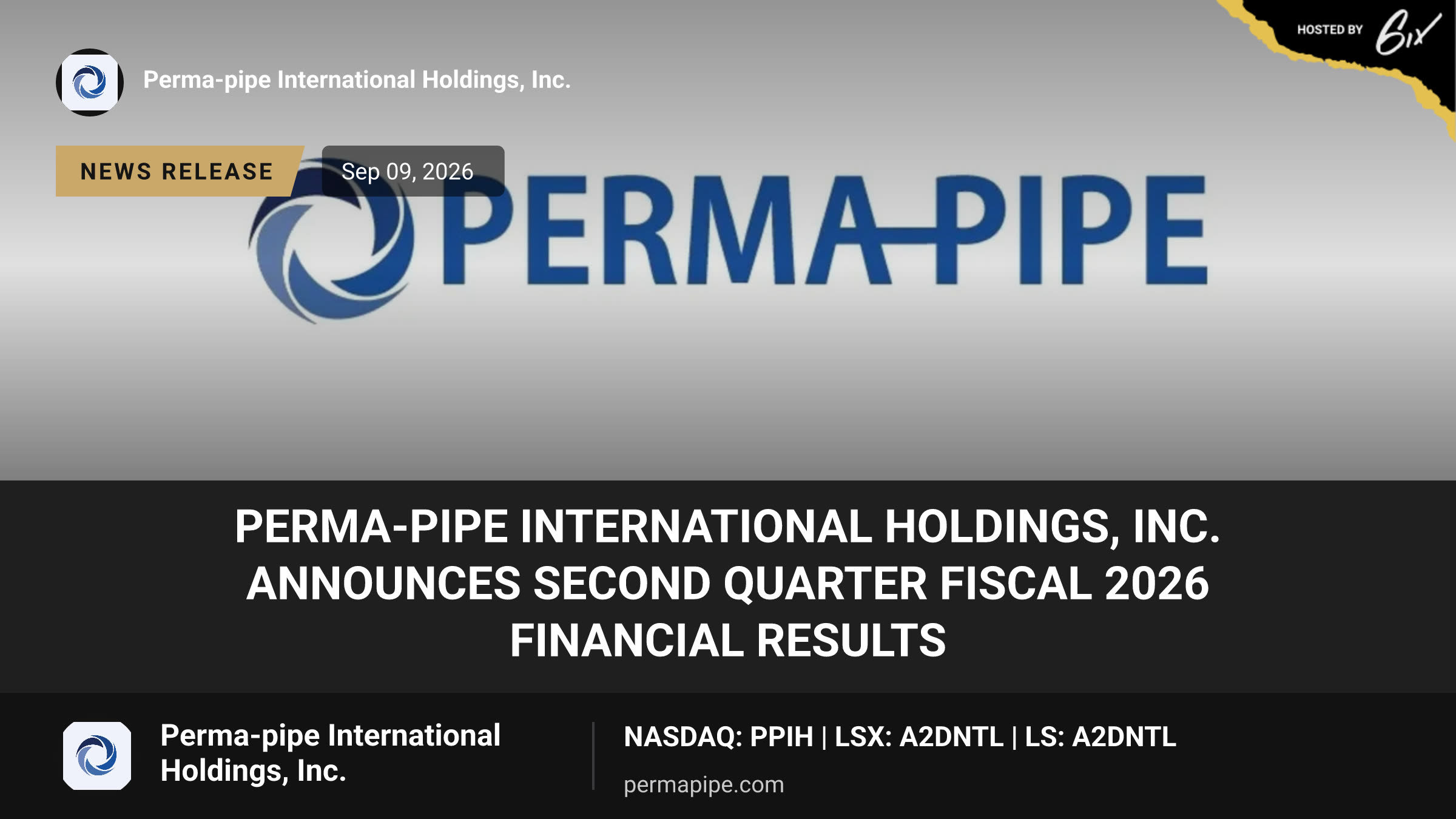 Perma-Pipe International Holdings, Inc. Announces Second Quarter Fiscal 2026 Financial Results