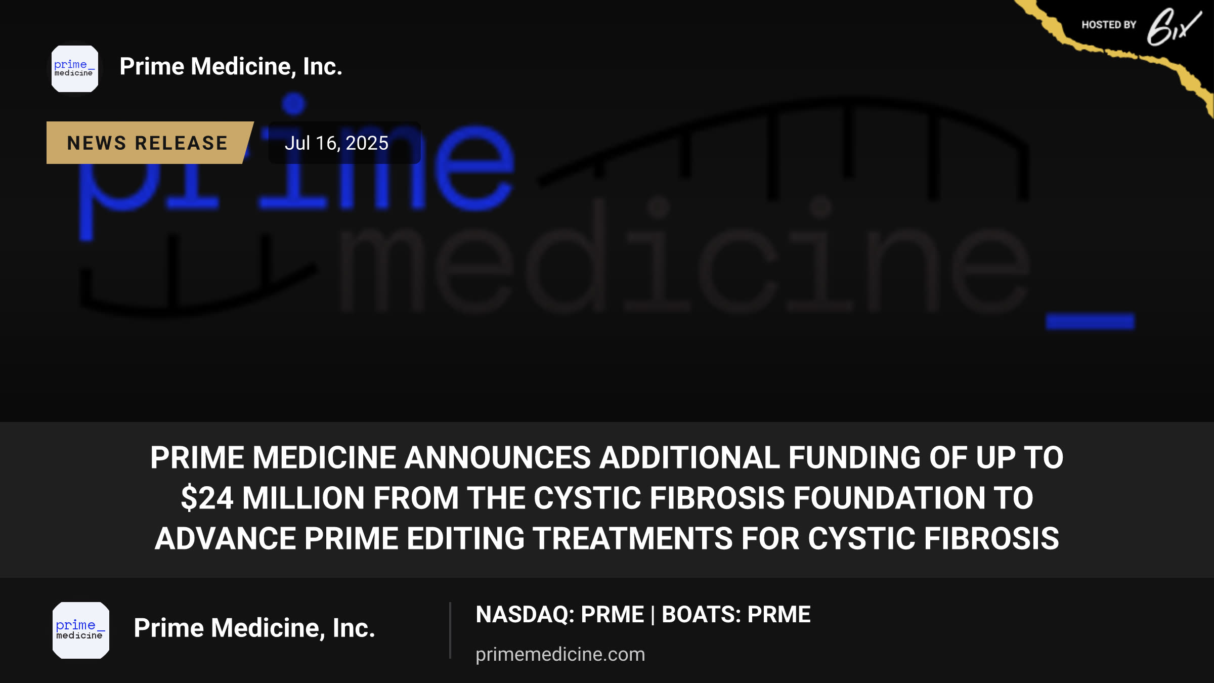 Prime Medicine Announces Additional Funding of Up to $24 Million from the Cystic Fibrosis Foundation to Advance Prime Editing Treatments for Cystic Fibrosis