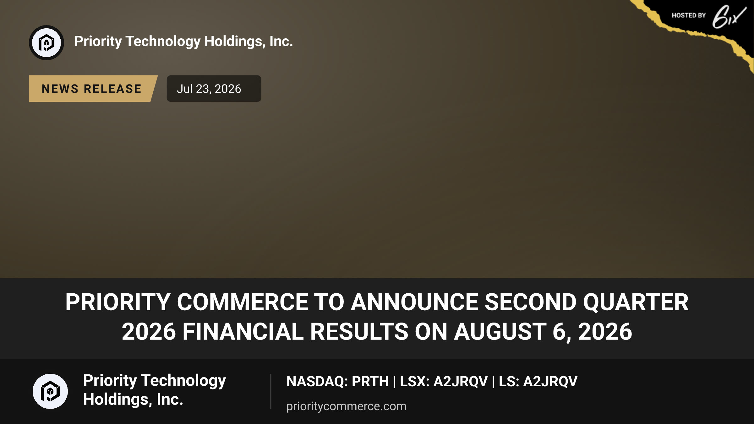 Priority Commerce To Announce Second Quarter 2026 Financial Results on August 6, 2026
