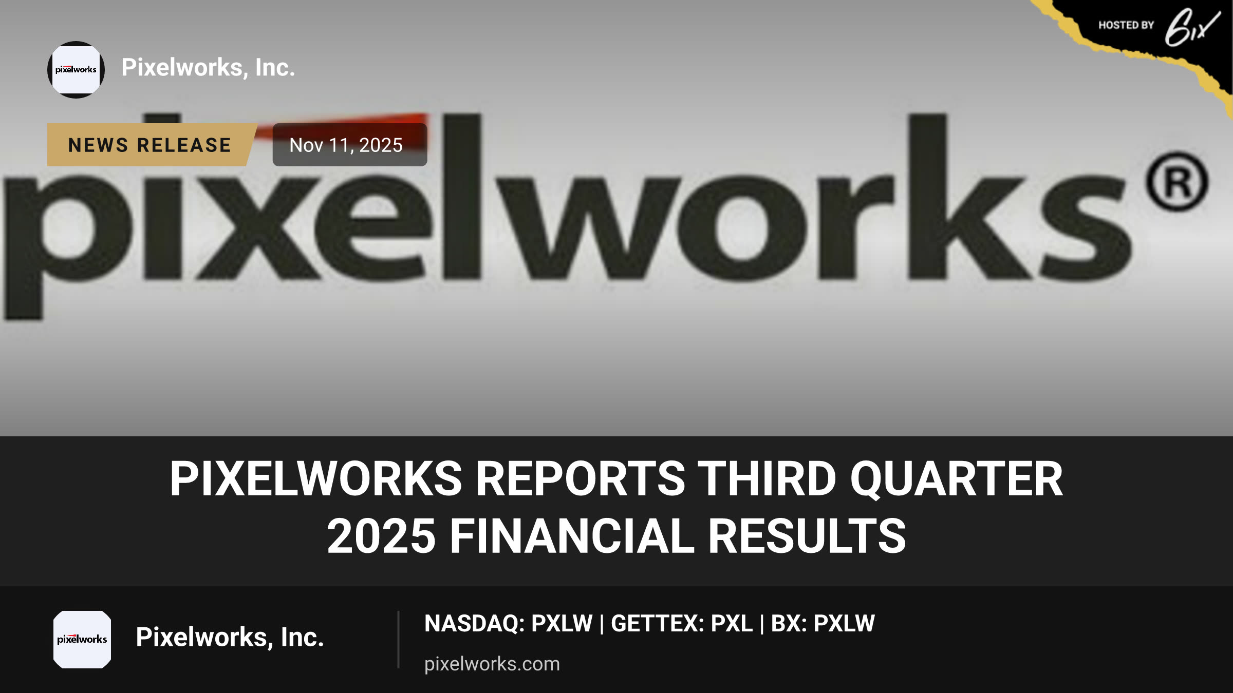 Pixelworks Reports Third Quarter 2025 Financial Results