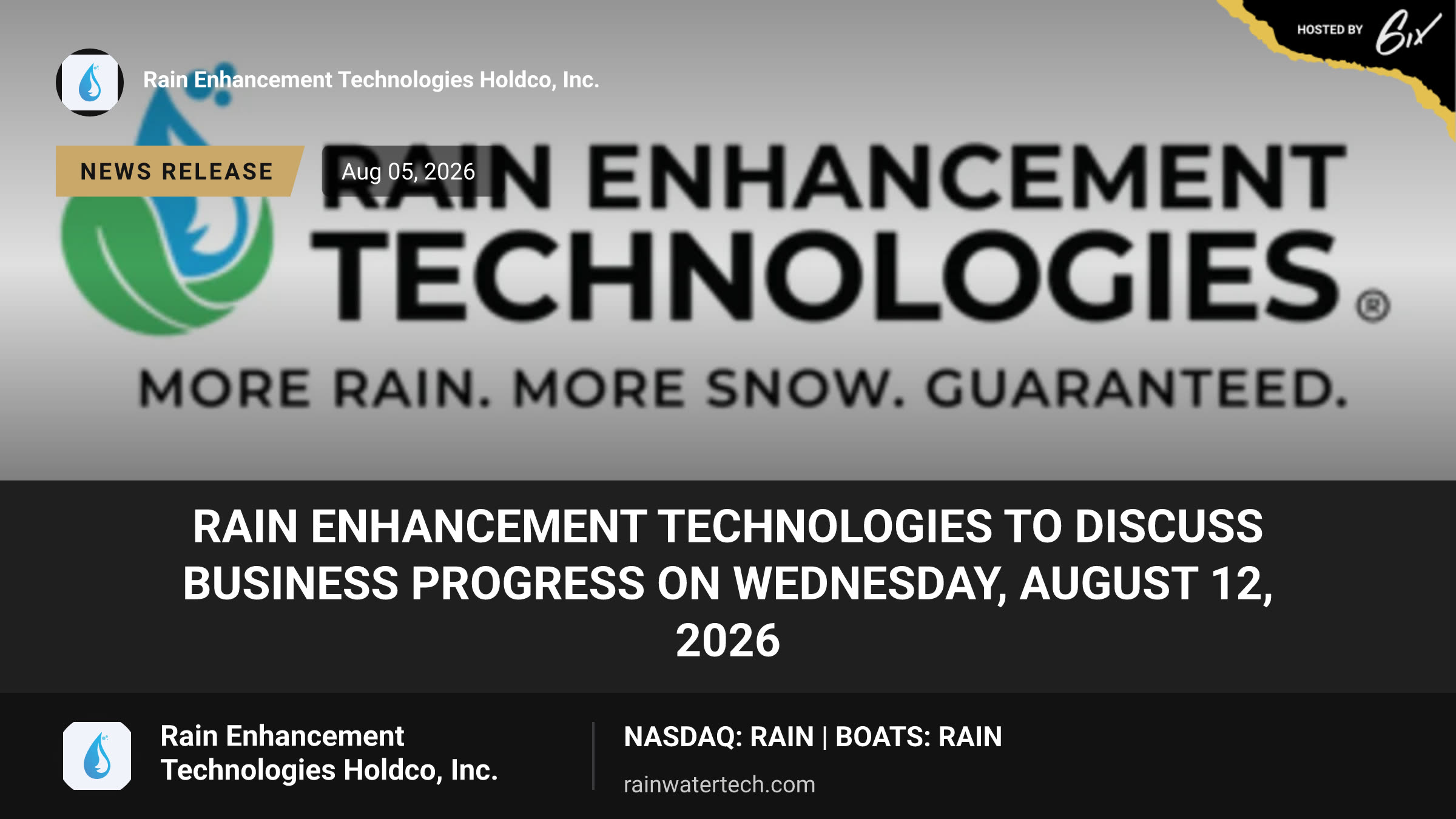 Rain Enhancement Technologies to Discuss Business Progress on Wednesday, August 12, 2026