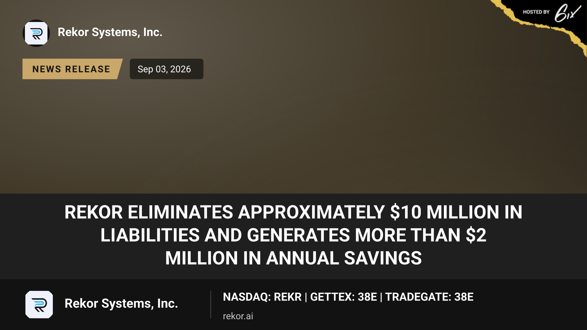 Rekor Eliminates Approximately $10 Million in Liabilities and Generates More Than $2 Million in Annual Savings