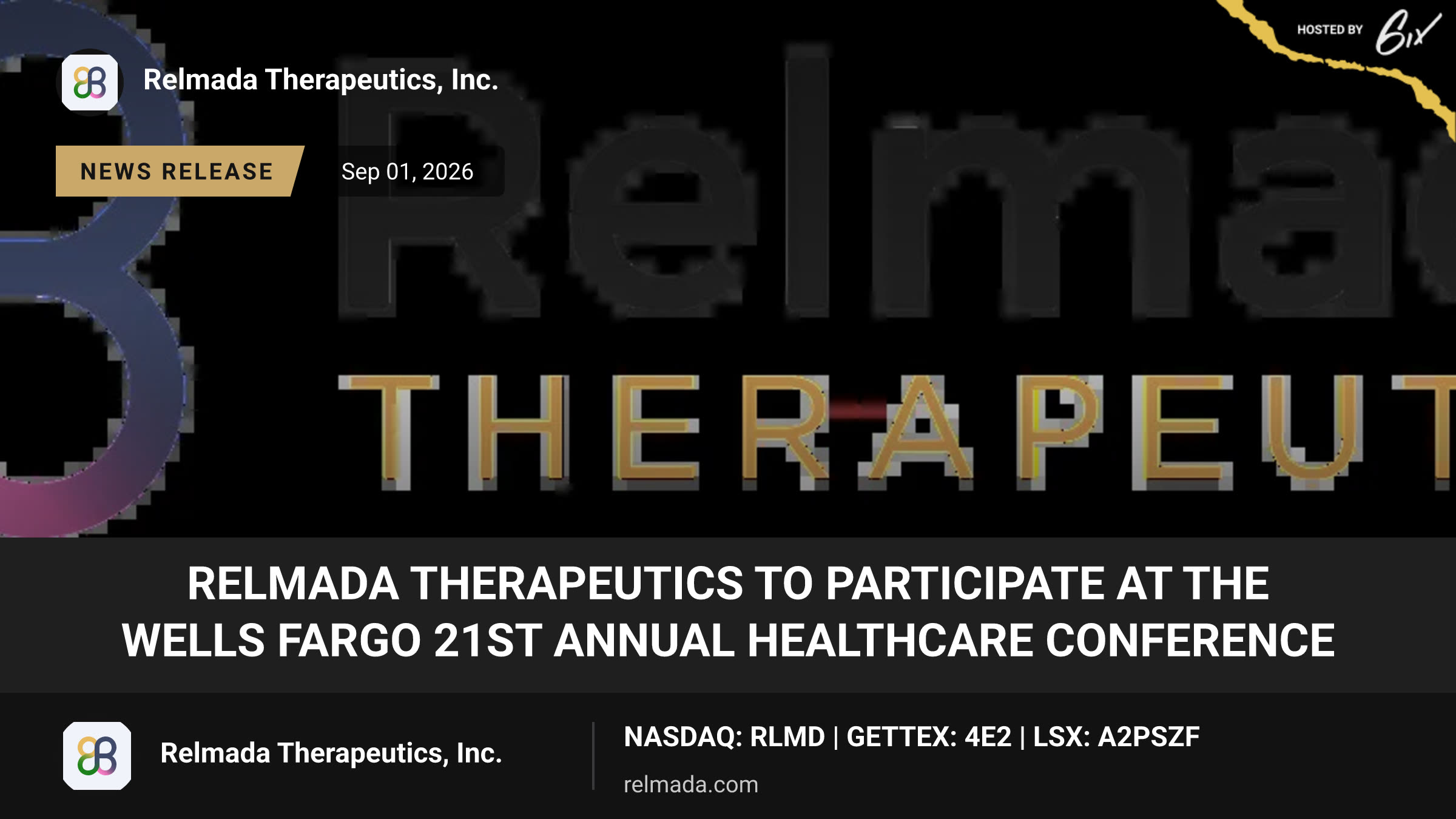 Relmada Therapeutics to Participate at the Wells Fargo 21st Annual Healthcare Conference