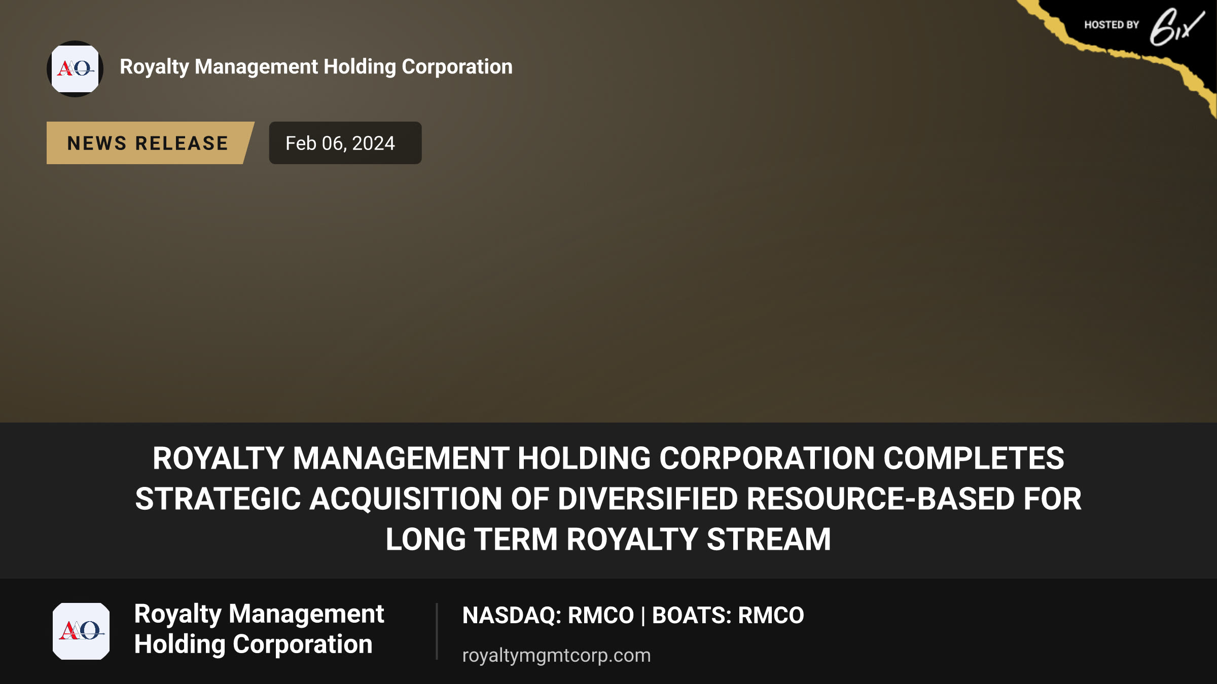 Royalty Management Holding Corporation Completes Strategic Acquisition of Diversified Resource-Based for Long Term Royalty Stream