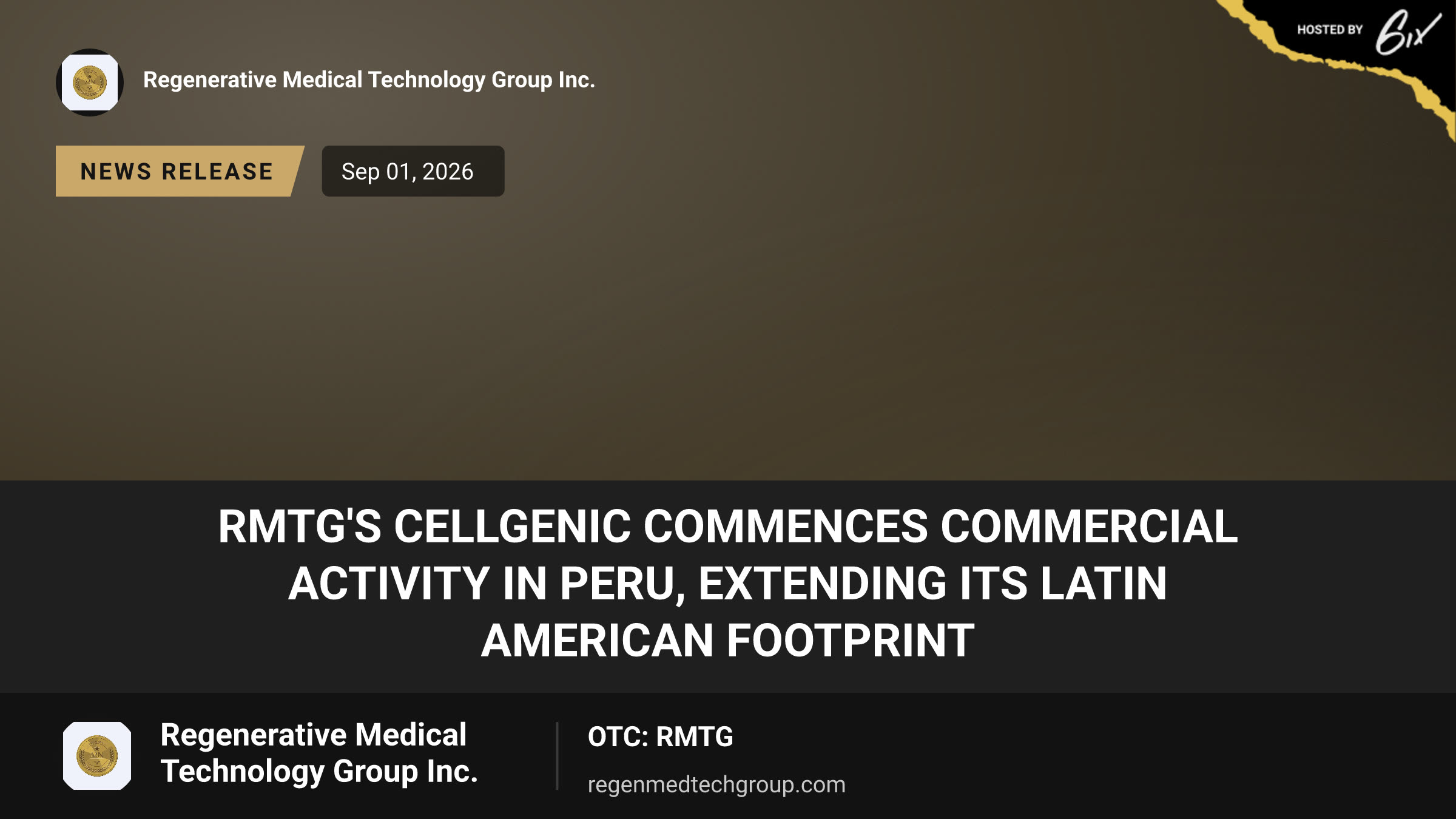 RMTG's Cellgenic Commences Commercial Activity in Peru, Extending Its Latin American Footprint