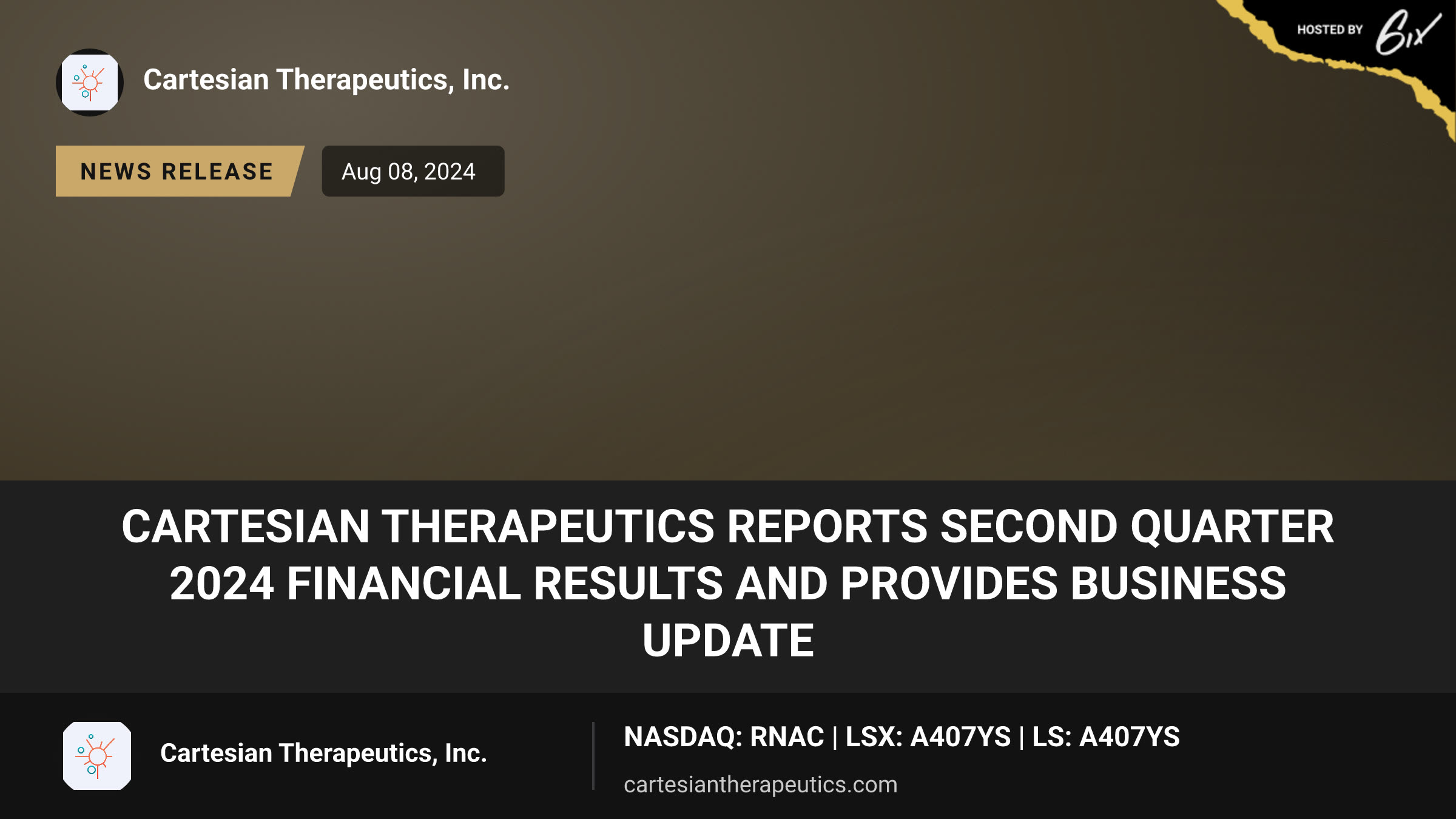Cartesian Therapeutics Reports Second Quarter 2024 Financial Results and Provides Business Update