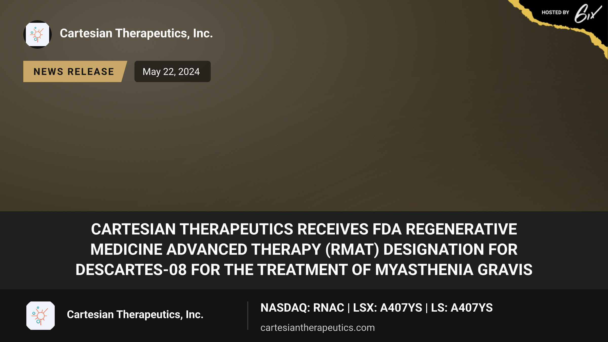 Cartesian Therapeutics Receives FDA Regenerative Medicine Advanced Therapy (RMAT) Designation for Descartes-08 for the Treatment of Myasthenia Gravis