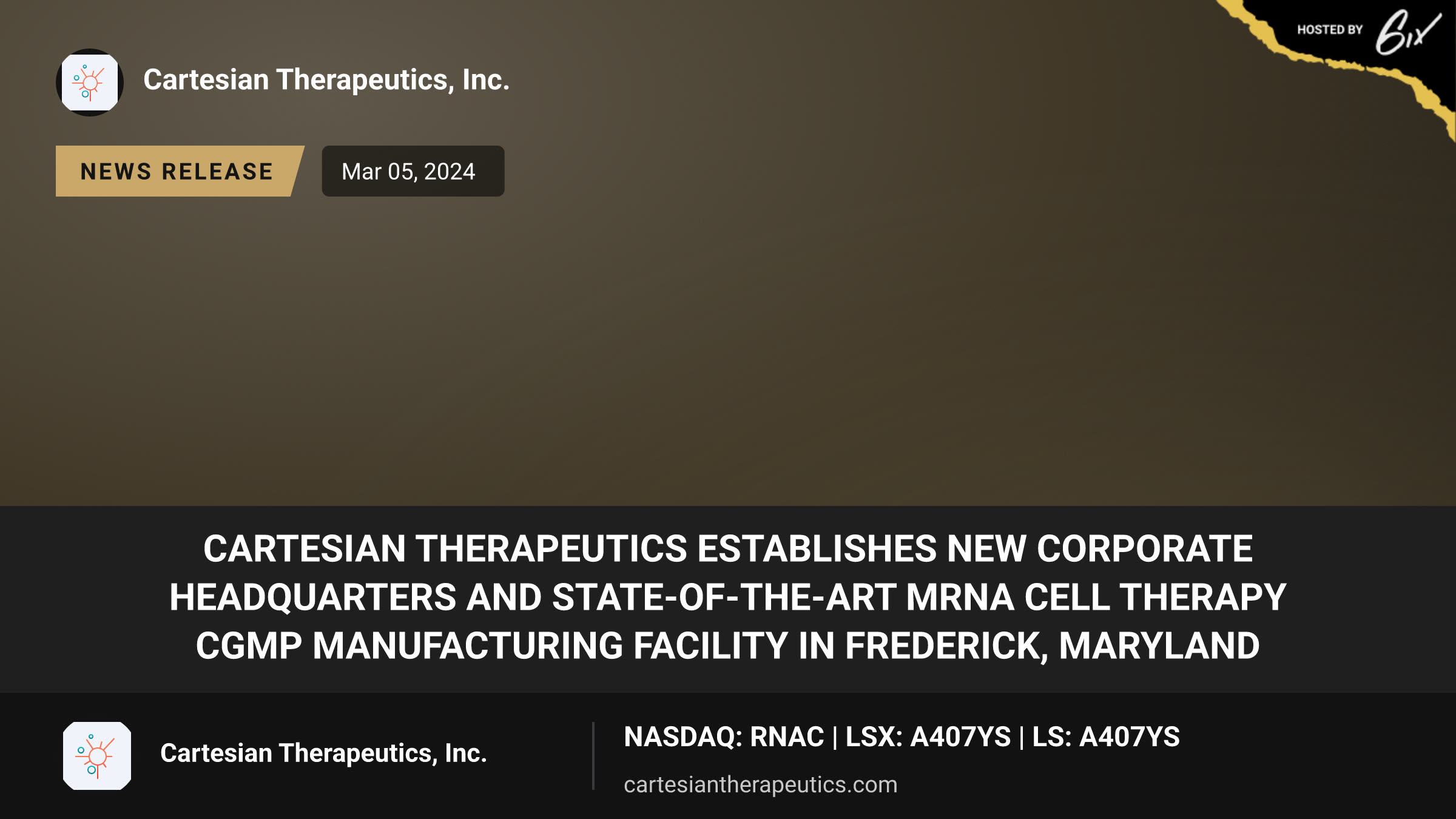 Cartesian Therapeutics Establishes New Corporate Headquarters and State-of-the-Art mRNA Cell Therapy cGMP Manufacturing Facility in Frederick, Maryland