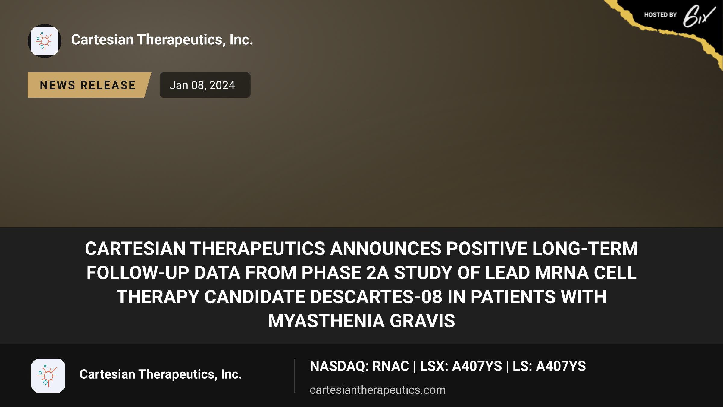 Cartesian Therapeutics Announces Positive Long-Term Follow-Up Data from Phase 2a Study of Lead mRNA Cell Therapy Candidate Descartes-08 in Patients with Myasthenia Gravis