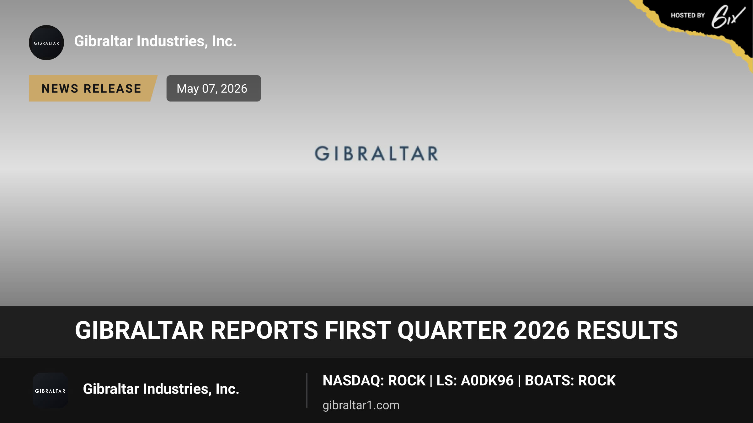 Gibraltar Reports First Quarter 2026 Results
