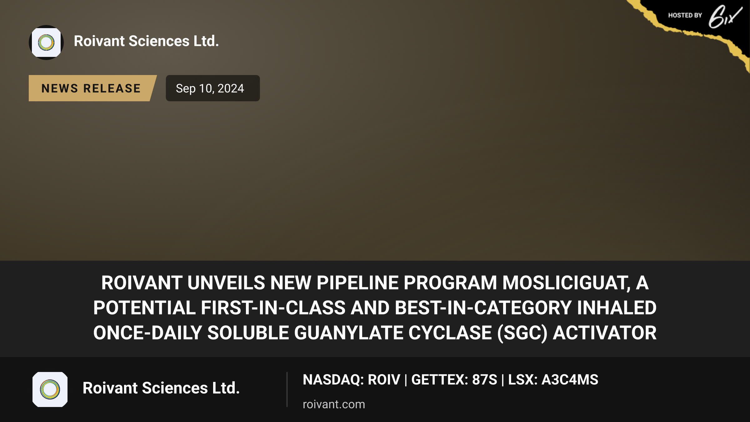 Roivant Unveils New Pipeline Program Mosliciguat, A Potential First-In-Class and Best-In-Category Inhaled Once-Daily Soluble Guanylate Cyclase (sGC) Activator