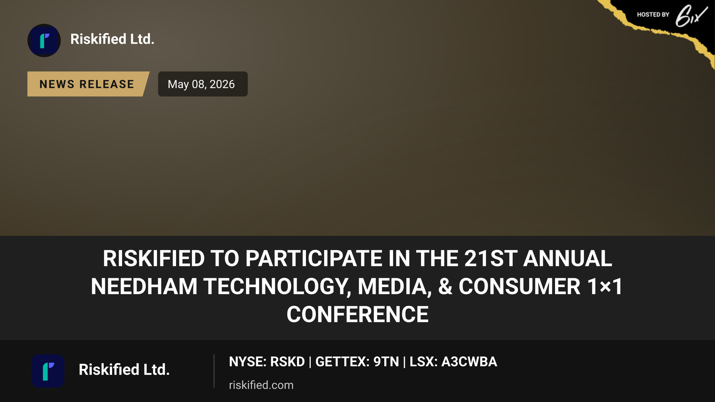 Riskified to Participate in the 21st Annual Needham Technology, Media, & Consumer 1×1 Conference