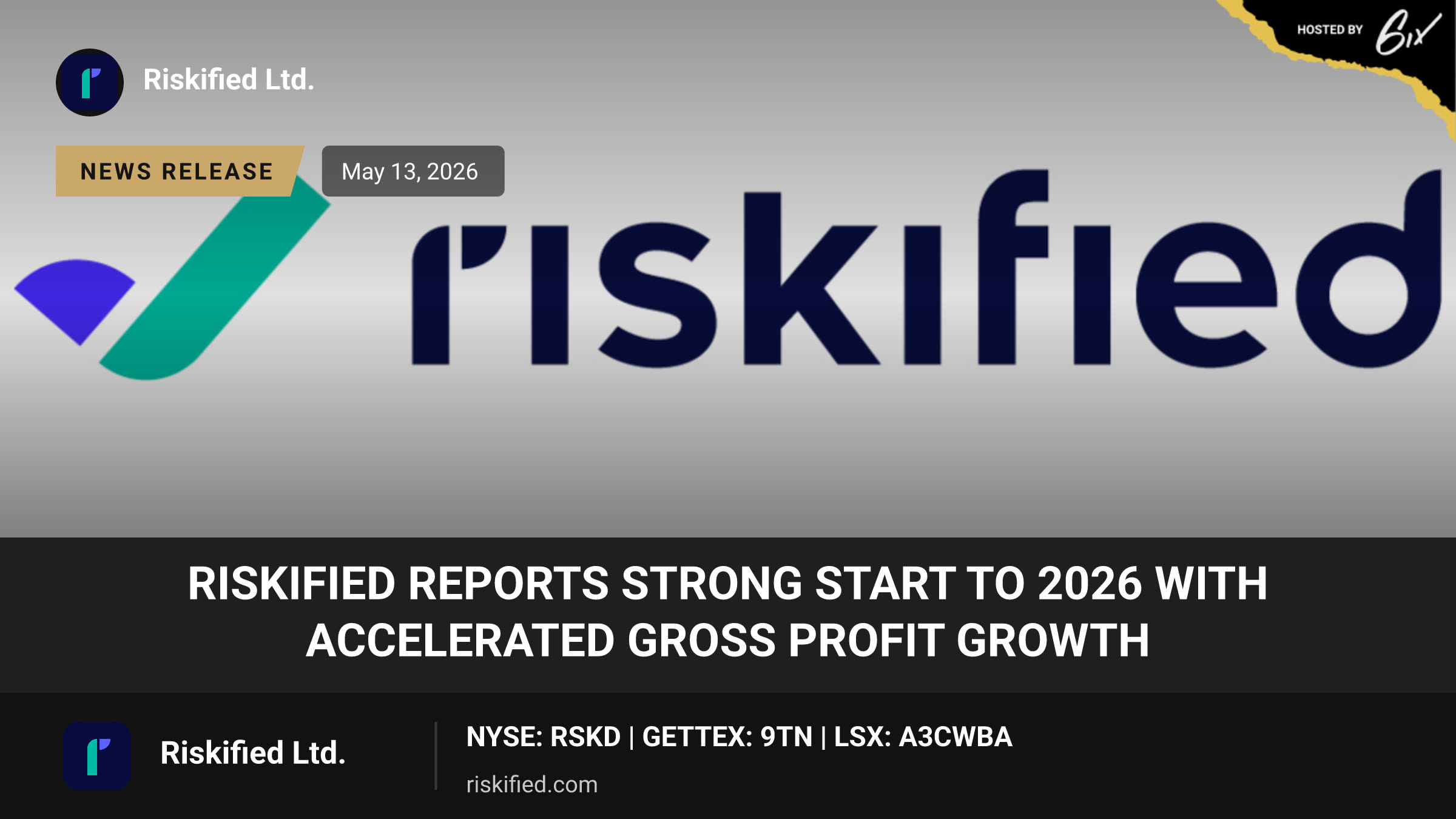 Riskified Reports Strong Start to 2026 with Accelerated Gross Profit Growth