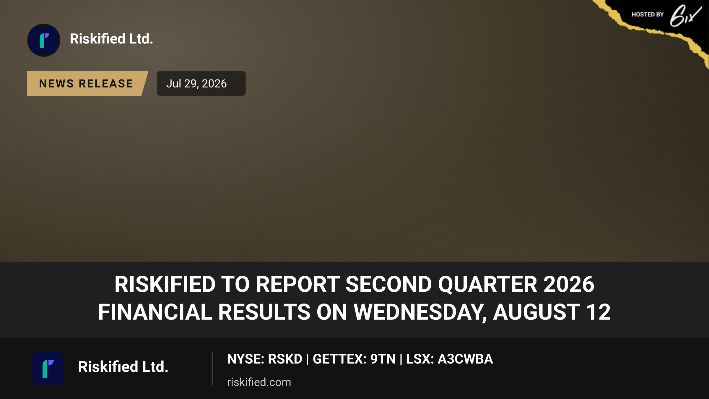 Riskified to Report Second Quarter 2026 Financial Results on Wednesday, August 12
