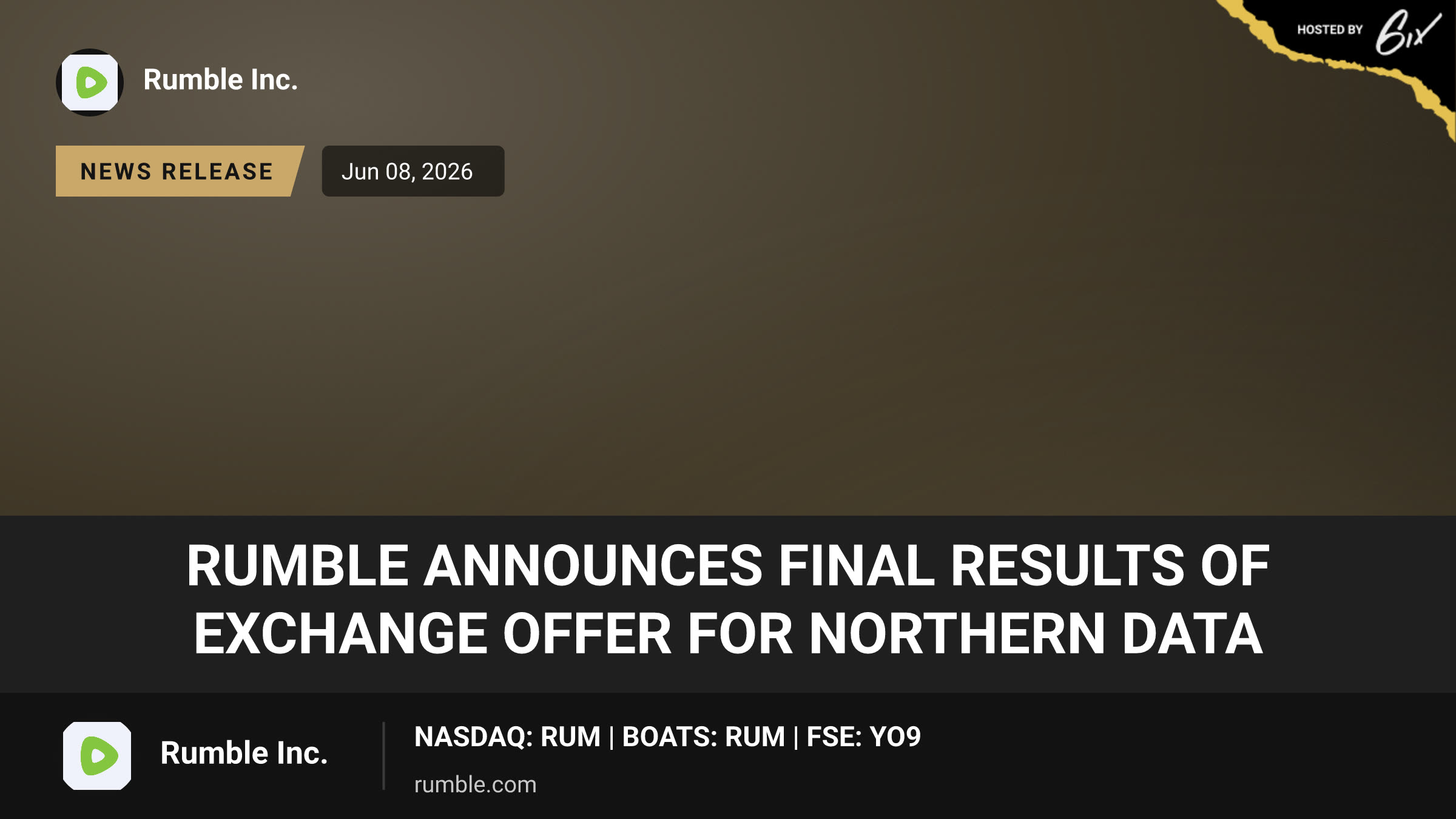 Rumble Announces Final Results of Exchange Offer for Northern Data
