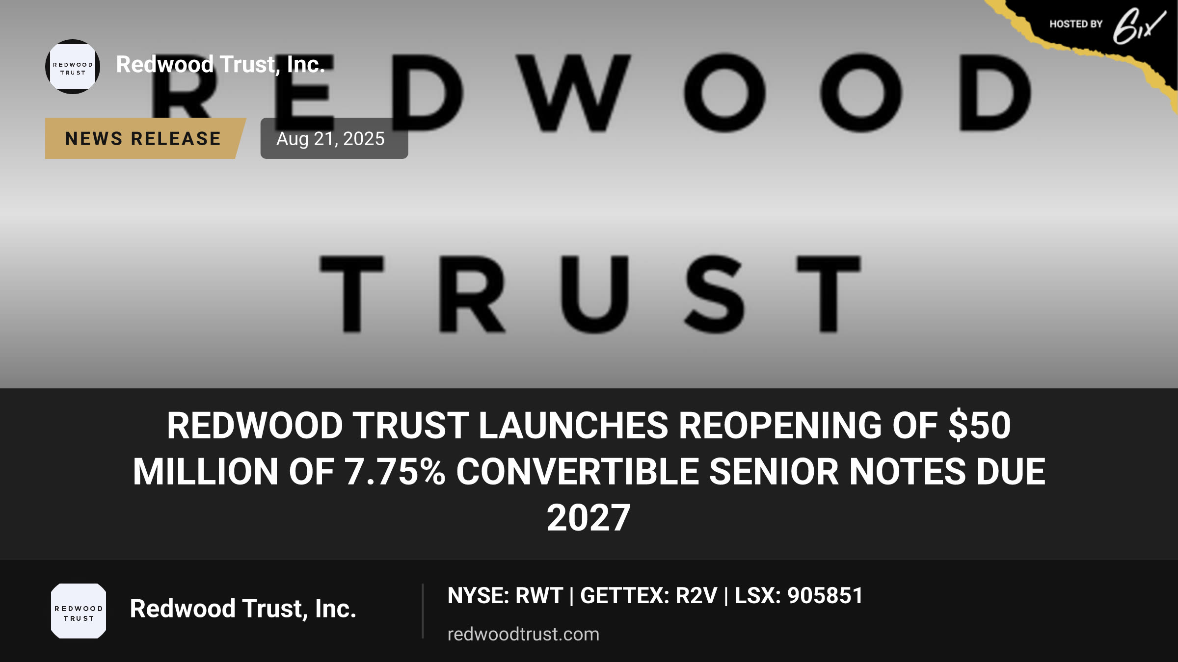 Redwood Trust Launches Reopening of $50 Million of 7.75% Convertible Senior Notes Due 2027