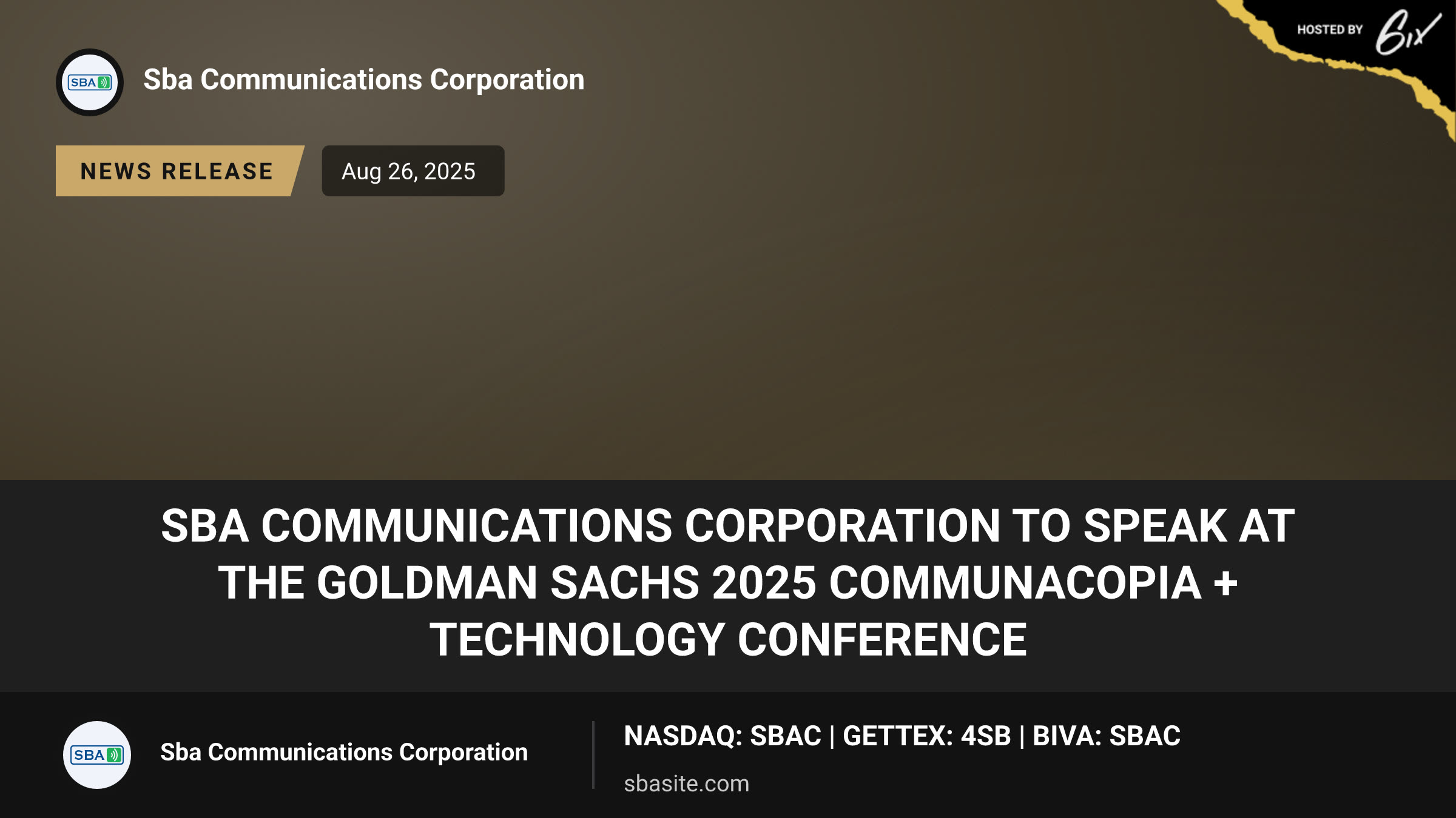 SBA Communications Corporation to Speak at the Goldman Sachs 2025 Communacopia + Technology Conference