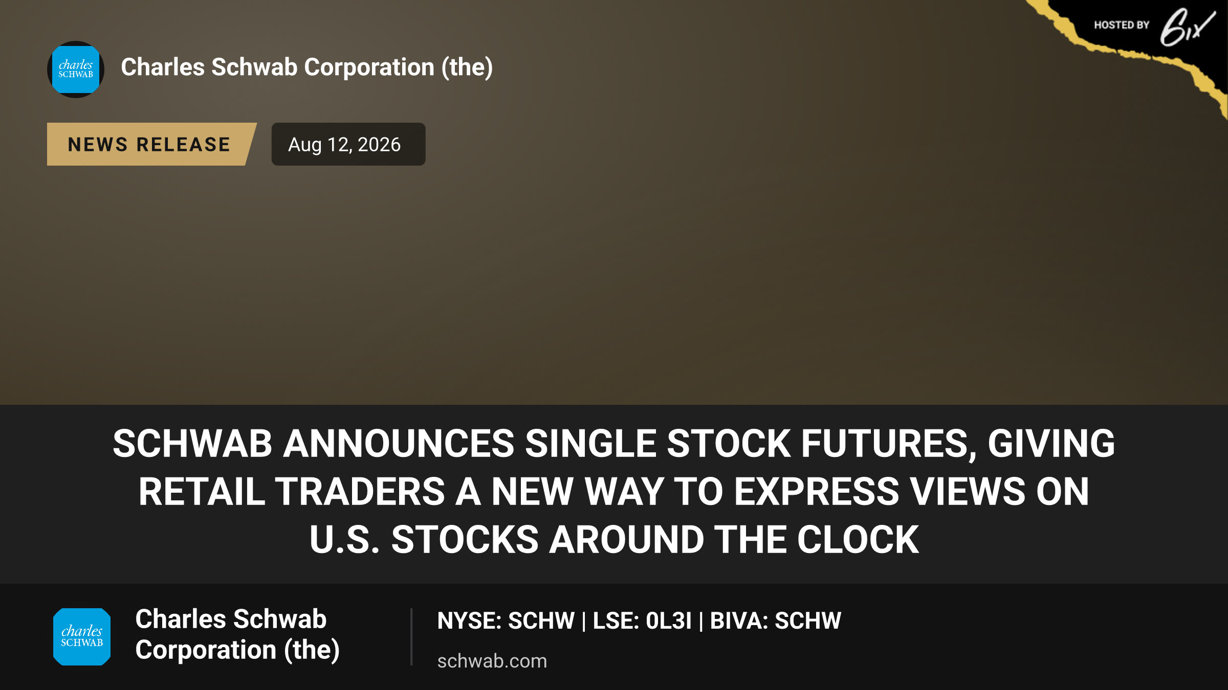 Schwab Announces Single Stock Futures, Giving Retail Traders a New Way to Express Views on U.S. Stocks Around the Clock