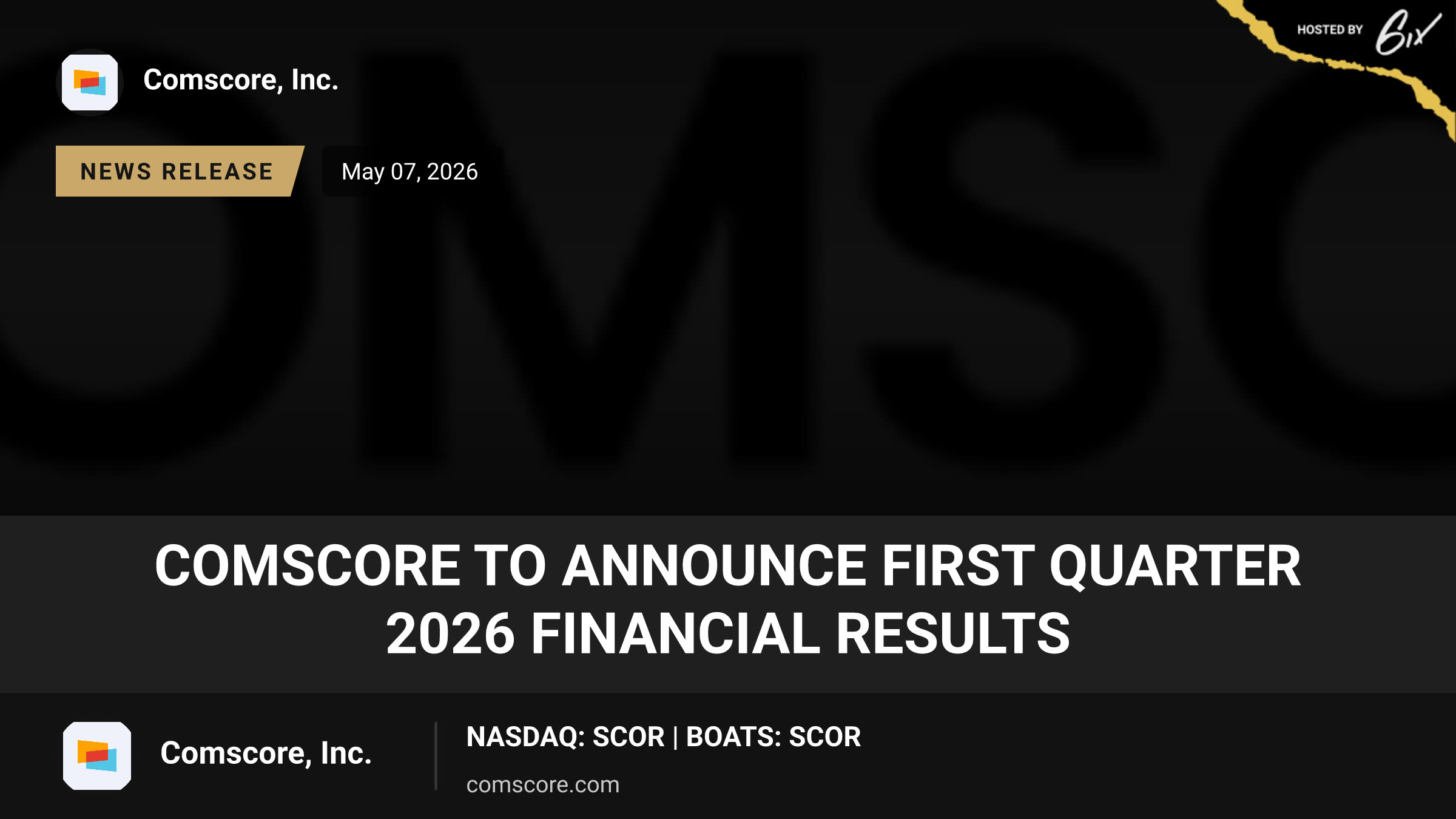 Comscore to Announce First Quarter 2026 Financial Results
