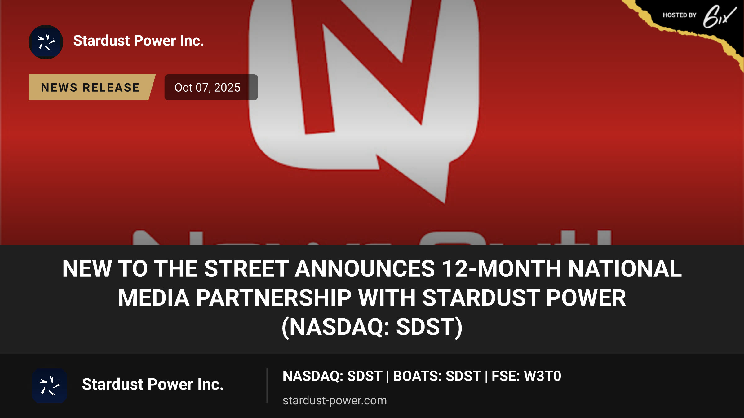 New to The Street Announces 12-Month National Media Partnership with Stardust Power (NASDAQ: SDST)