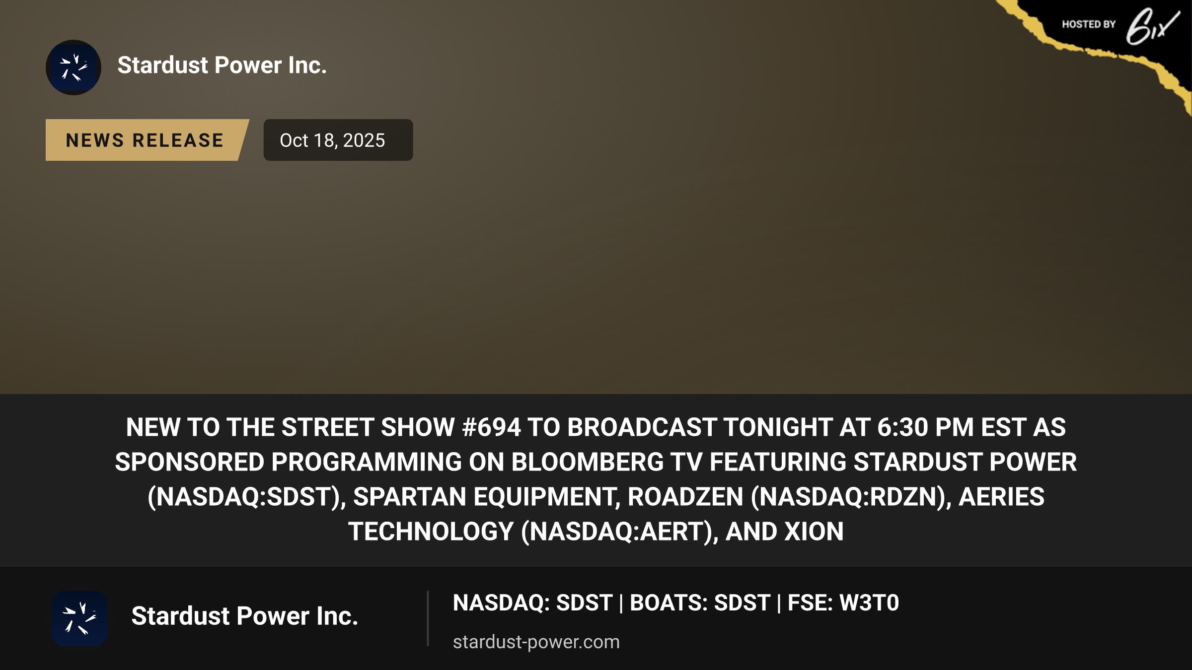 New to The Street Show #694 to Broadcast Tonight at 6:30 PM EST as Sponsored Programming on Bloomberg TV Featuring Stardust Power (NASDAQ:SDST), Spartan Equipment, Roadzen (NASDAQ:RDZN), Aeries Technology (NASDAQ:AERT), and XION