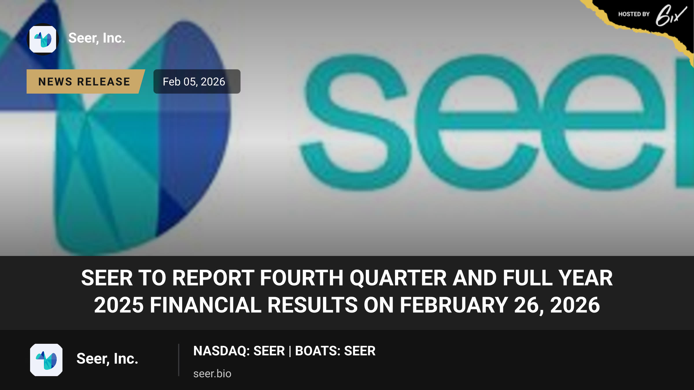Seer to Report Fourth Quarter and Full Year 2025 Financial Results on February 26, 2026
