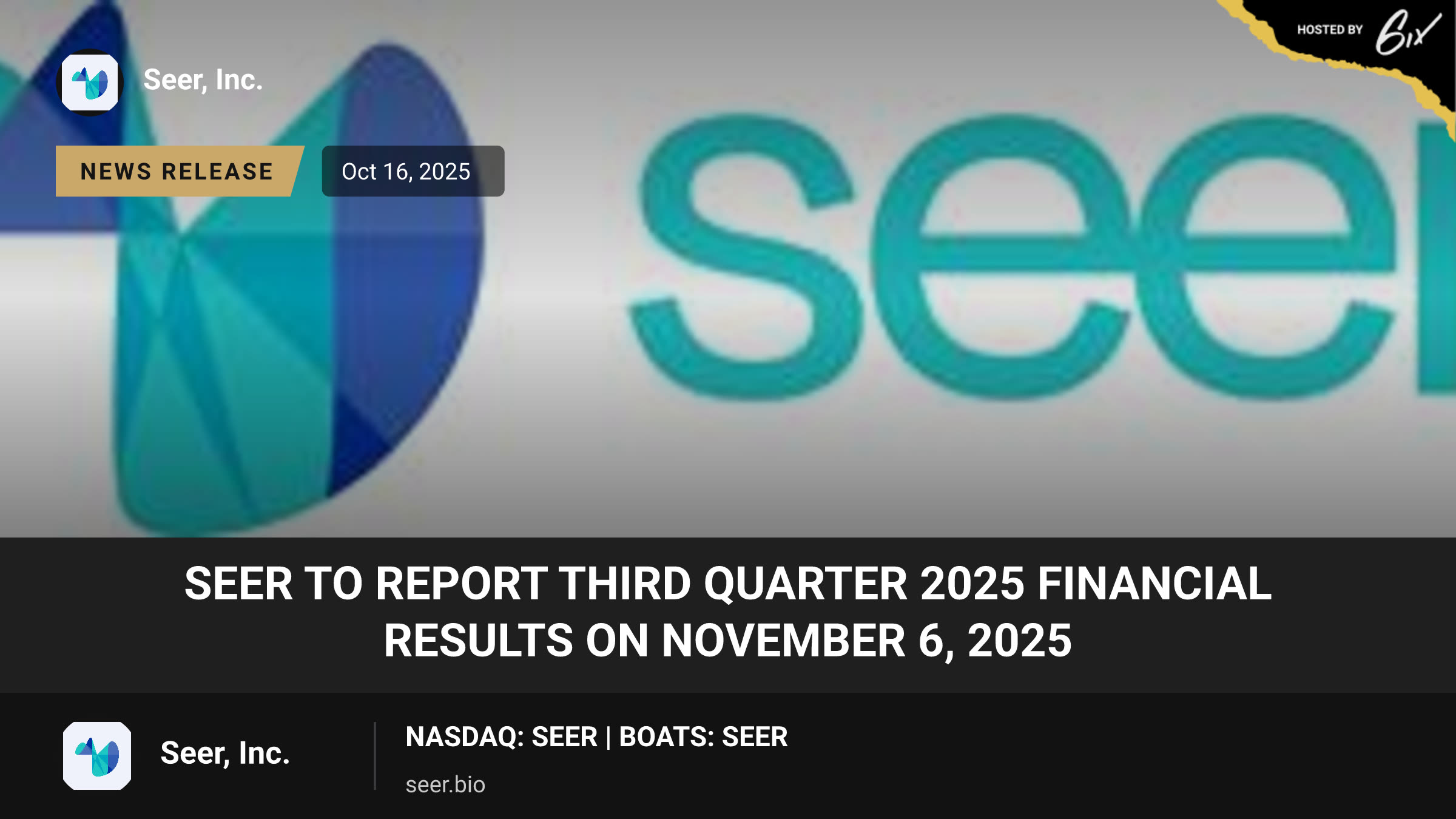 Seer to Report Third Quarter 2025 Financial Results on November 6, 2025