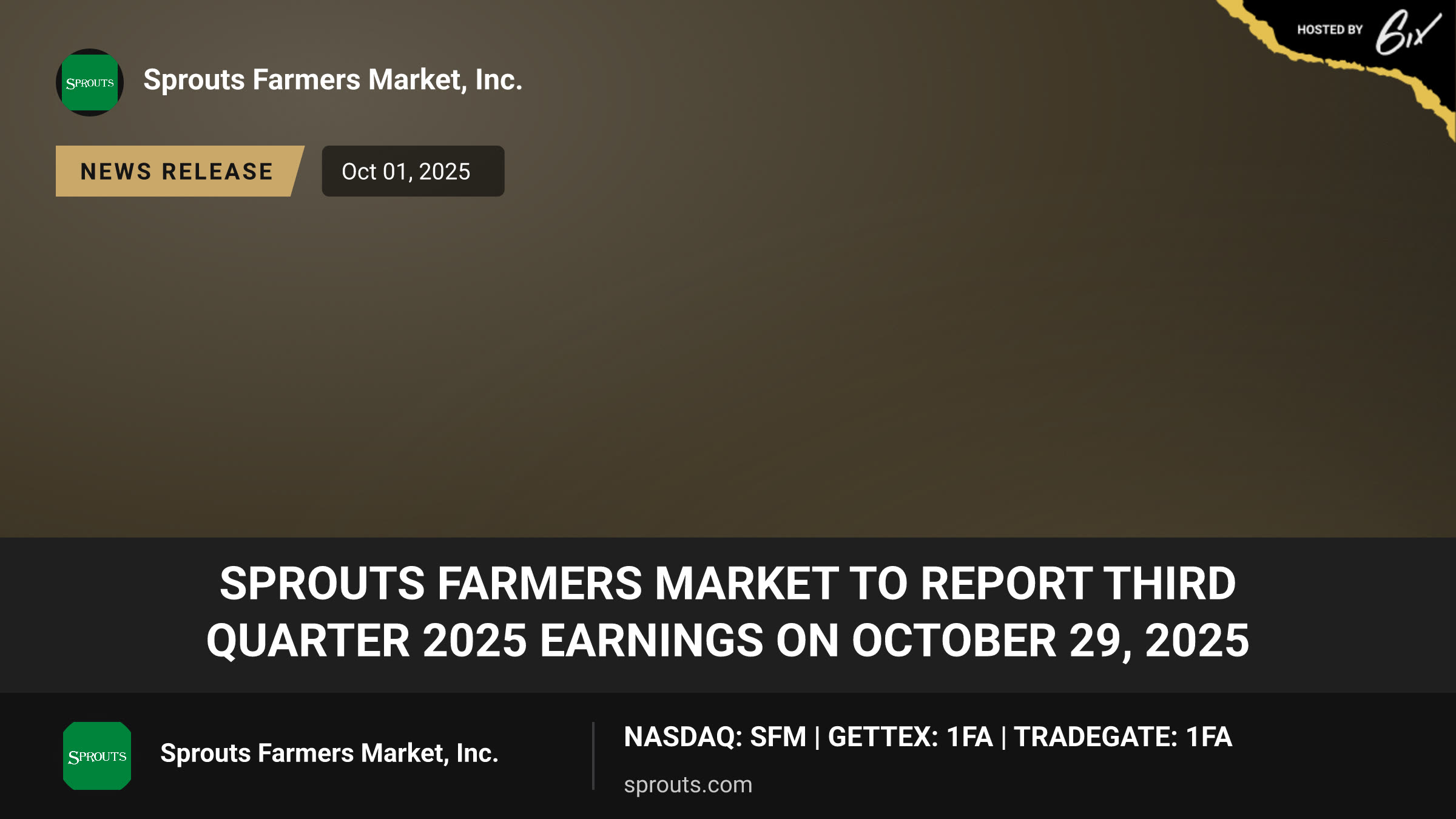 Sprouts Farmers Market to Report Third Quarter 2025 Earnings on October 29, 2025