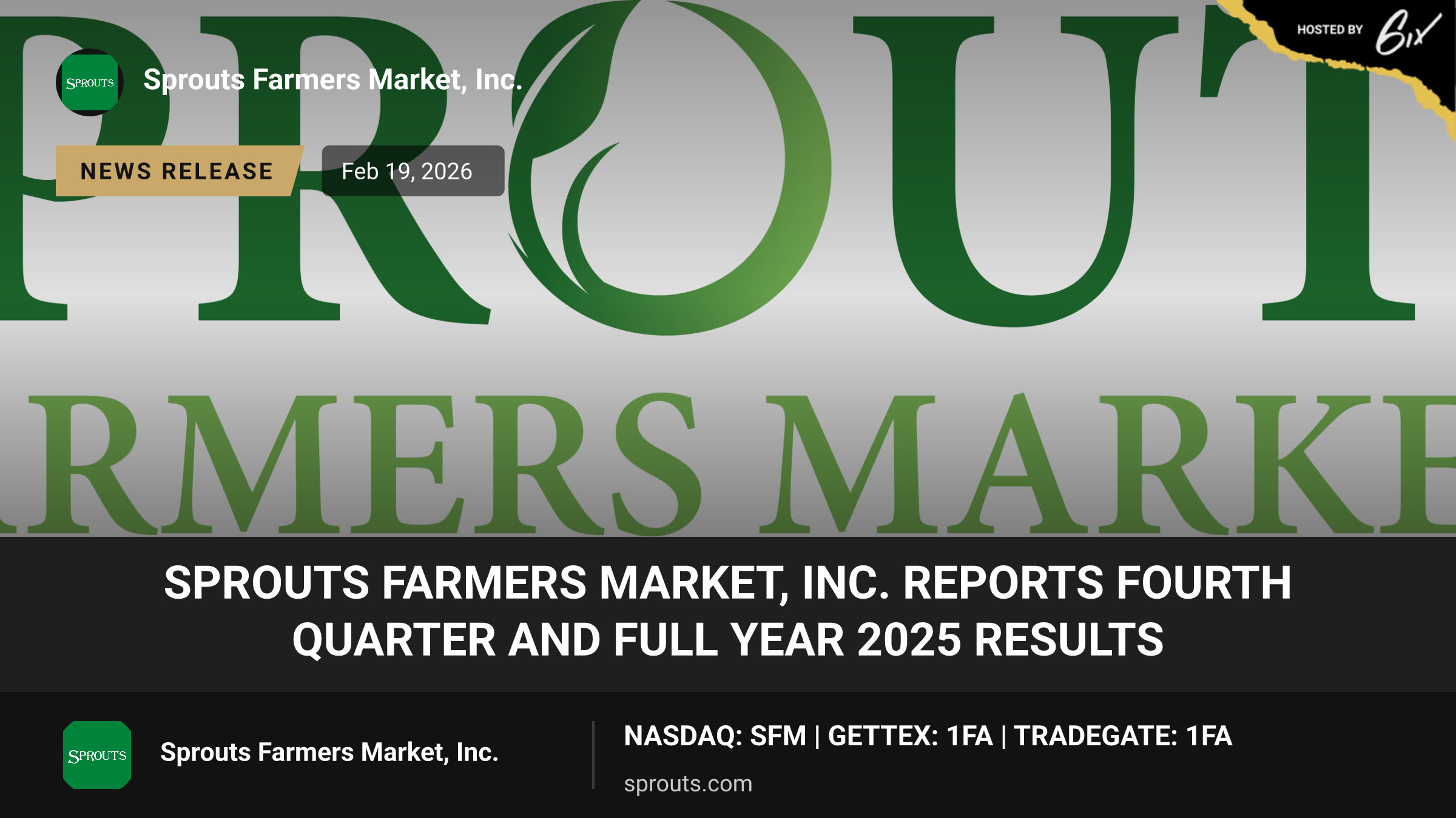 Sprouts Farmers Market, Inc. Reports Fourth Quarter and Full Year 2025 Results