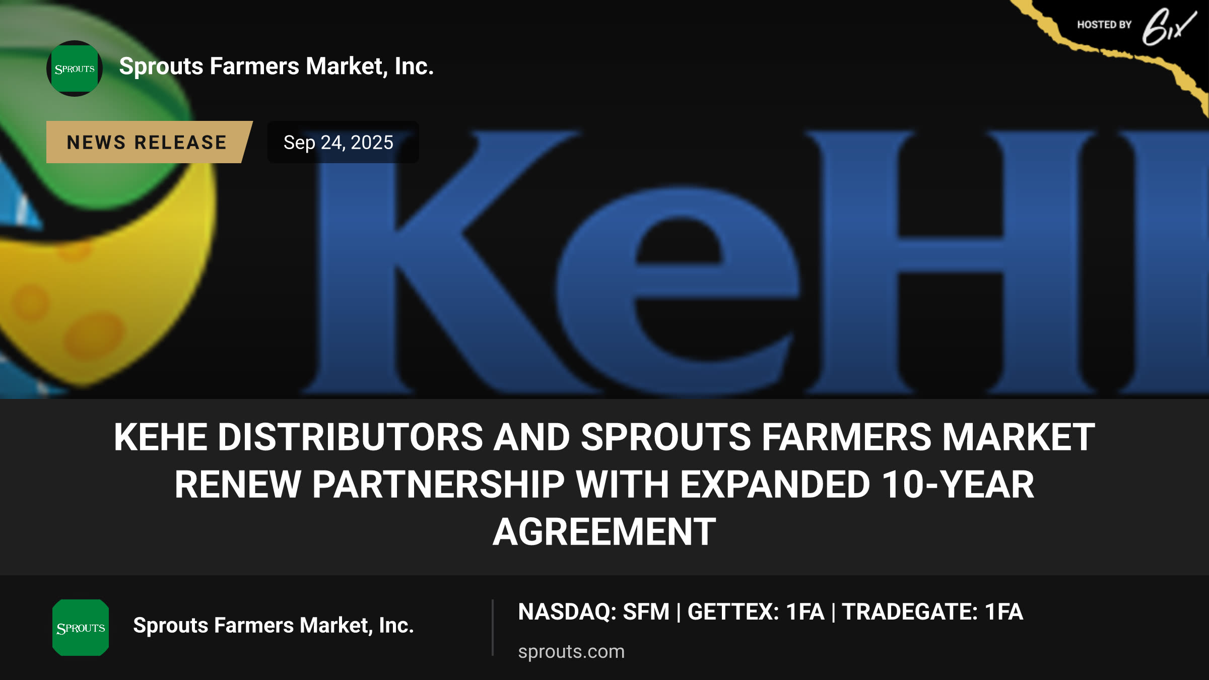 KeHE Distributors and Sprouts Farmers Market Renew Partnership with Expanded 10-Year Agreement