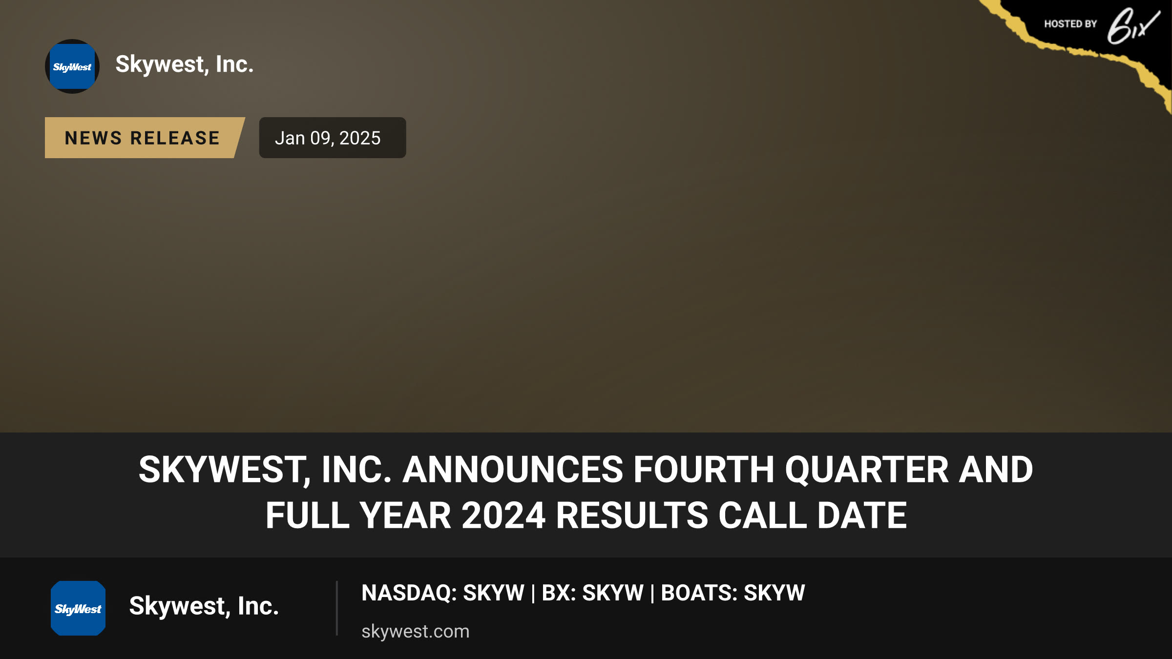 SkyWest, Inc. Announces Fourth Quarter and Full Year 2024 Results Call Date