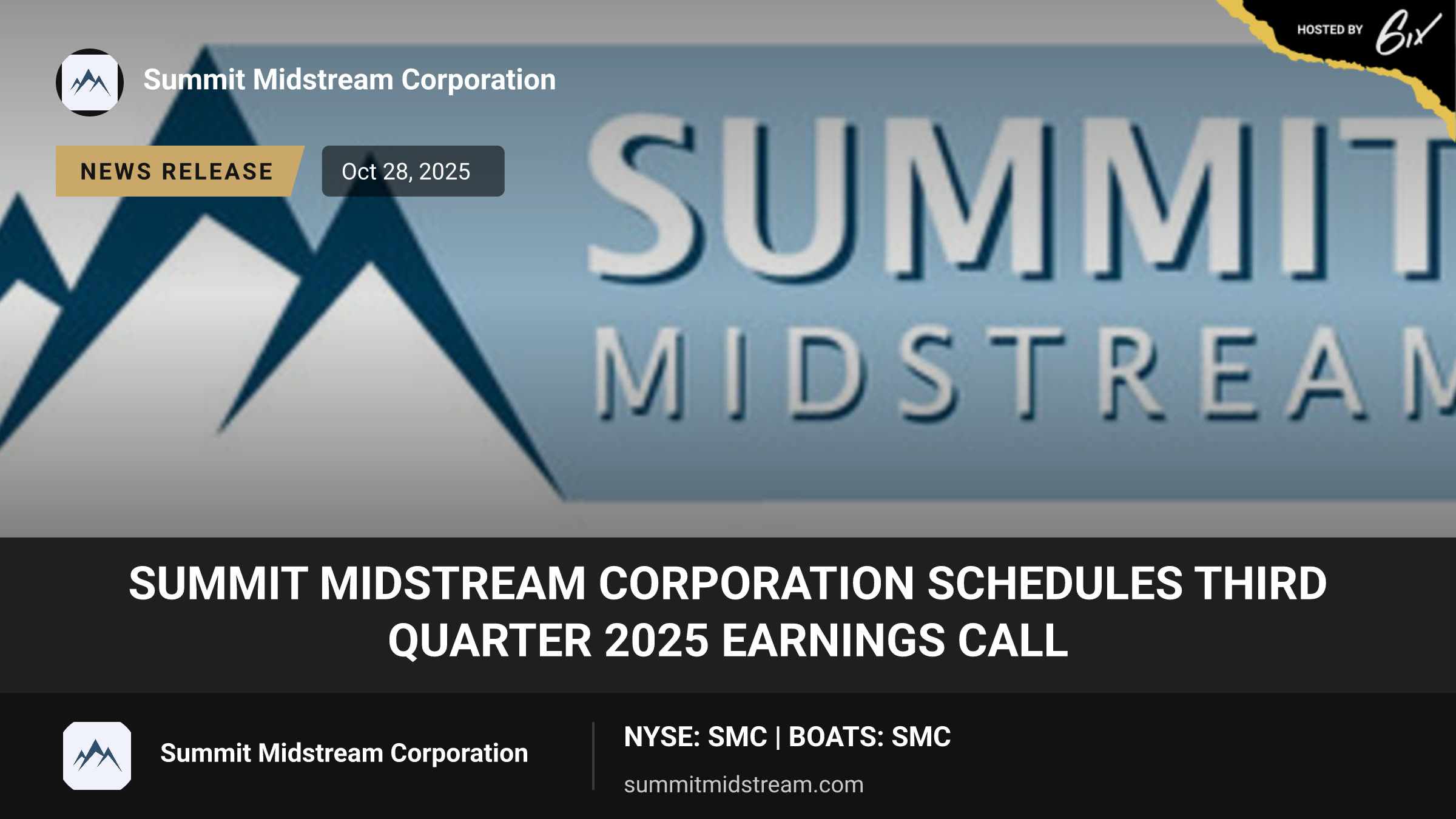Summit Midstream Corporation Schedules Third Quarter 2025 Earnings Call
