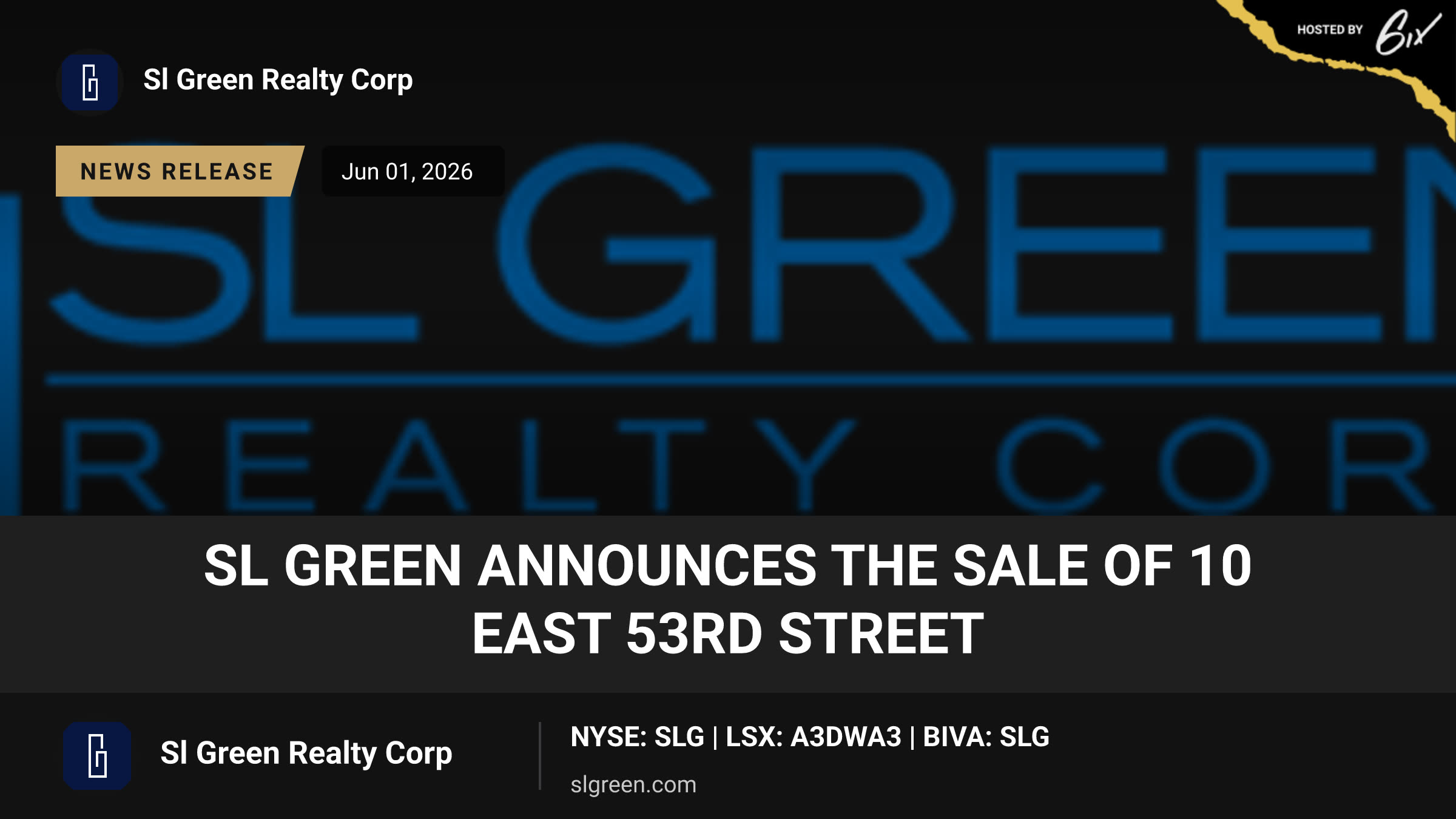SL Green Announces the Sale of 10 East 53rd Street