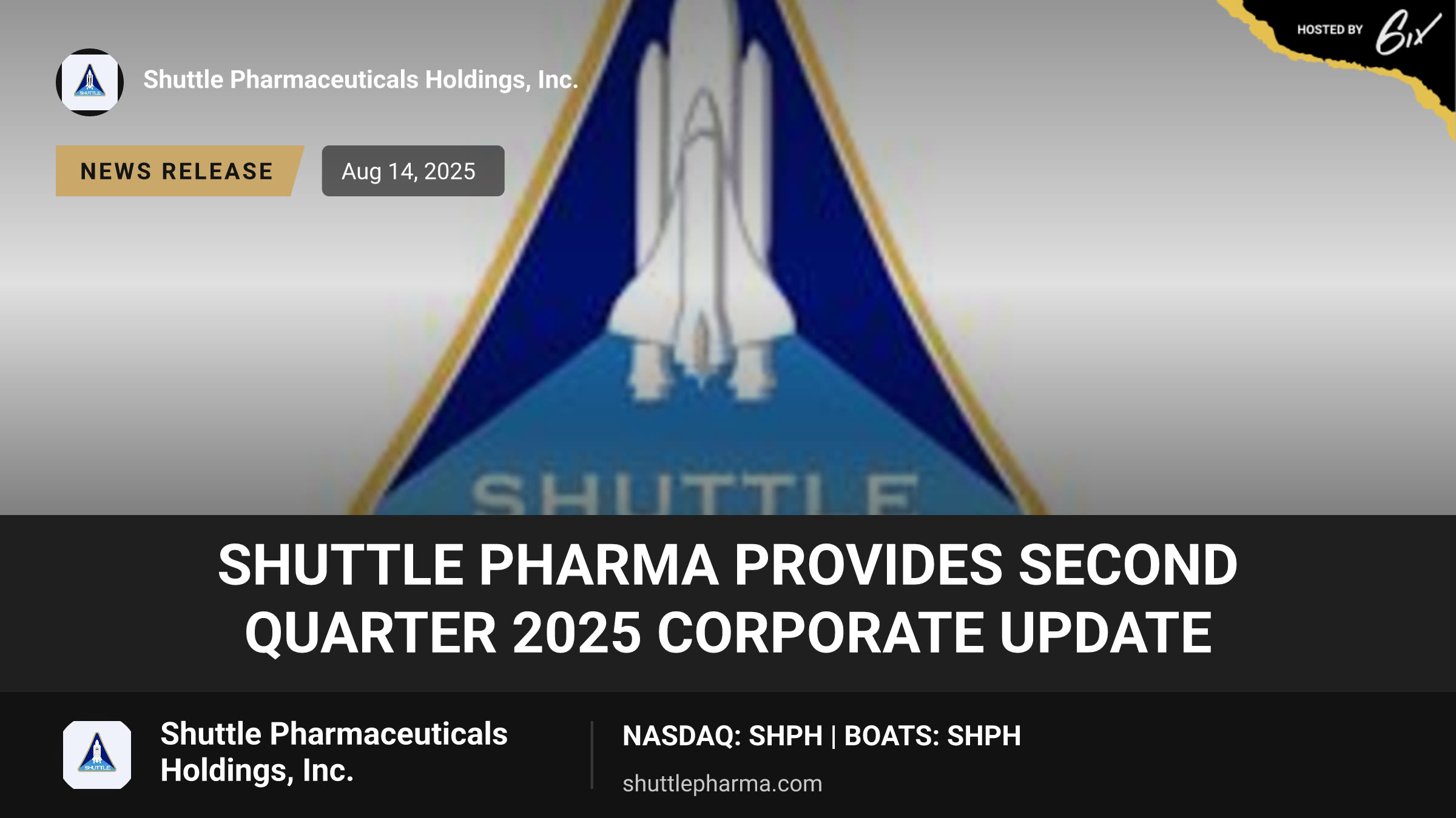 Shuttle Pharma Provides Second Quarter 2025 Corporate Update
