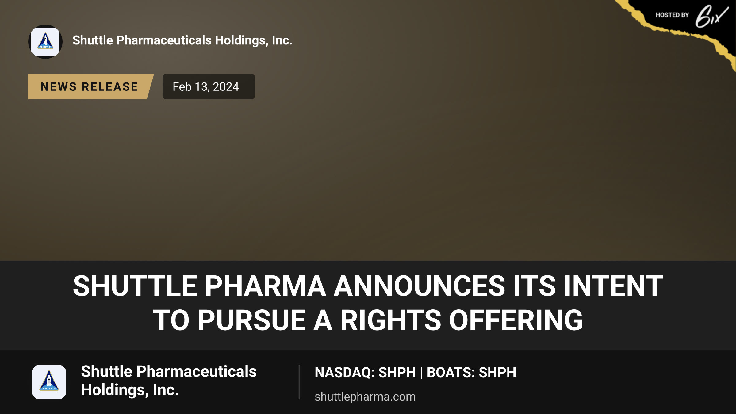Shuttle Pharma Announces Its Intent to Pursue a Rights Offering