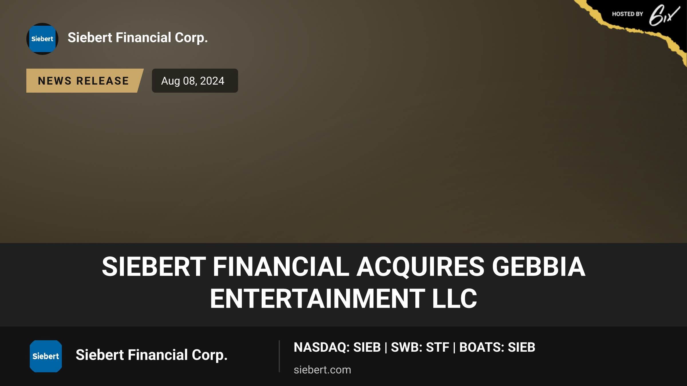 Siebert Financial Acquires Gebbia Entertainment LLC