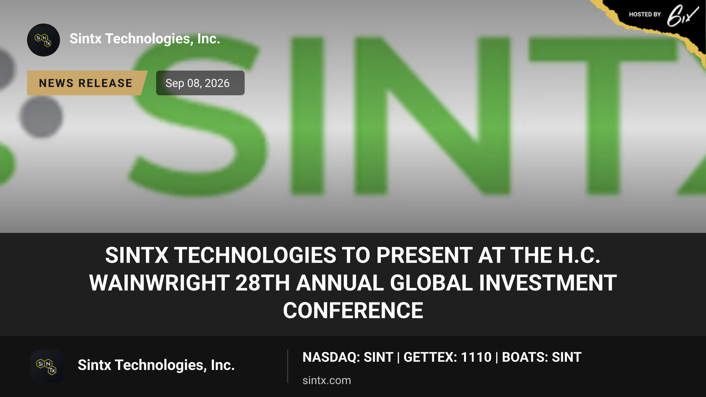 SINTX Technologies to Present at the H.C. Wainwright 28th Annual Global Investment Conference